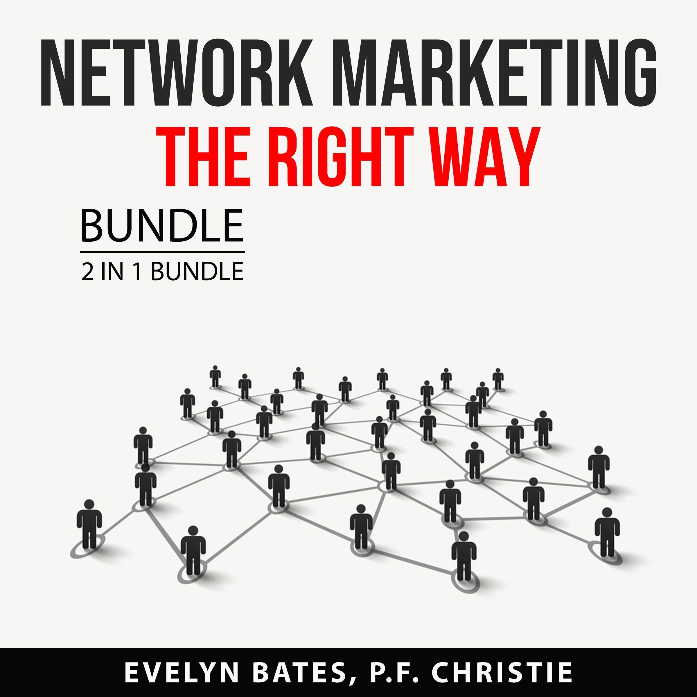 Network Marketing the Right Way Bundle 2 in 1 Bundle