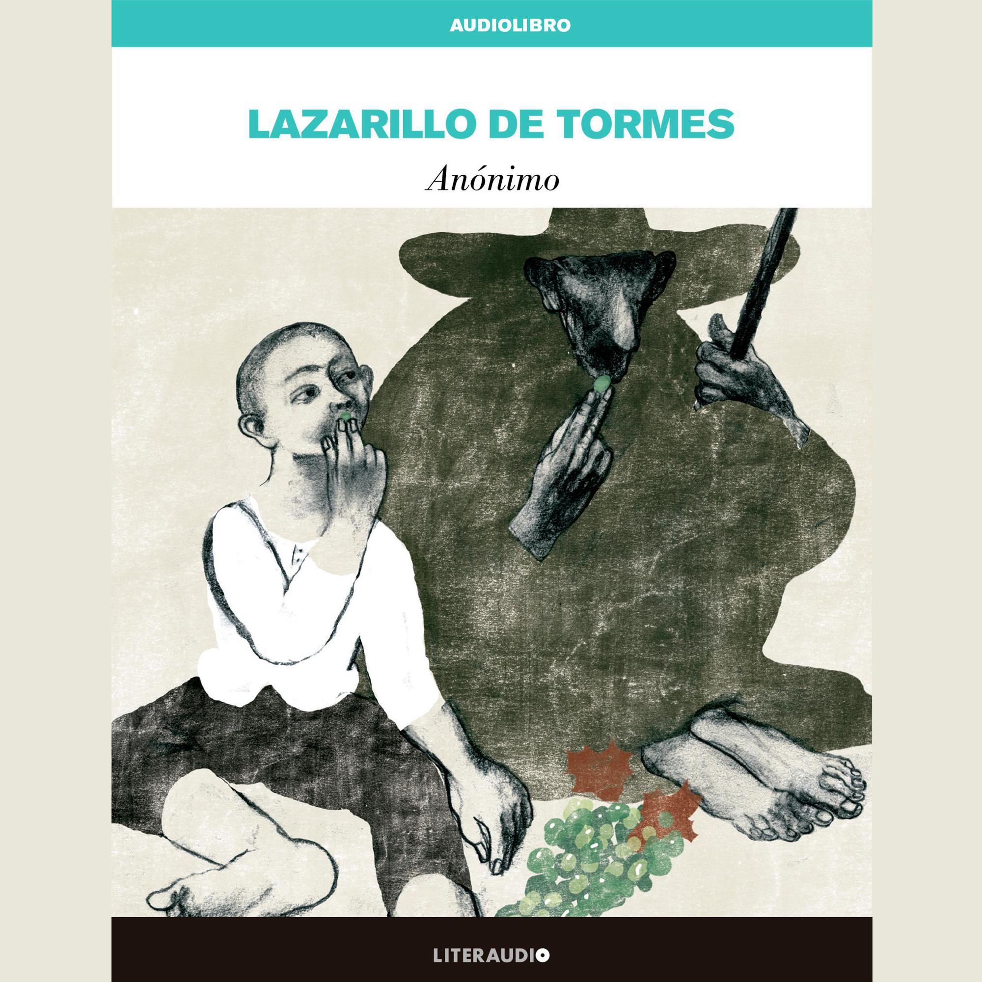 La vida de Lazarillo de Tormes y de sus fortunas y adversidades