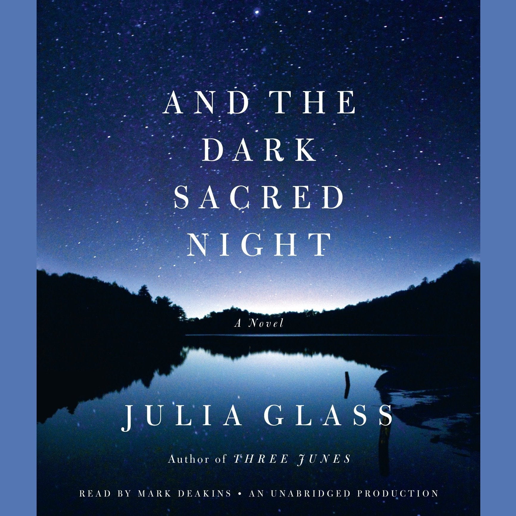 And the Dark Sacred Night