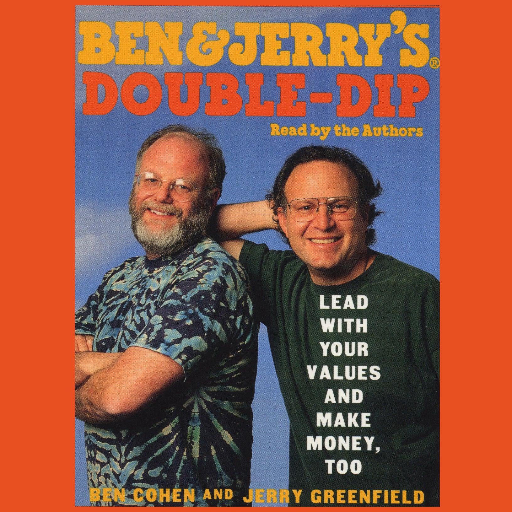 Ben & Jerry’s Double-Dip Capitalism