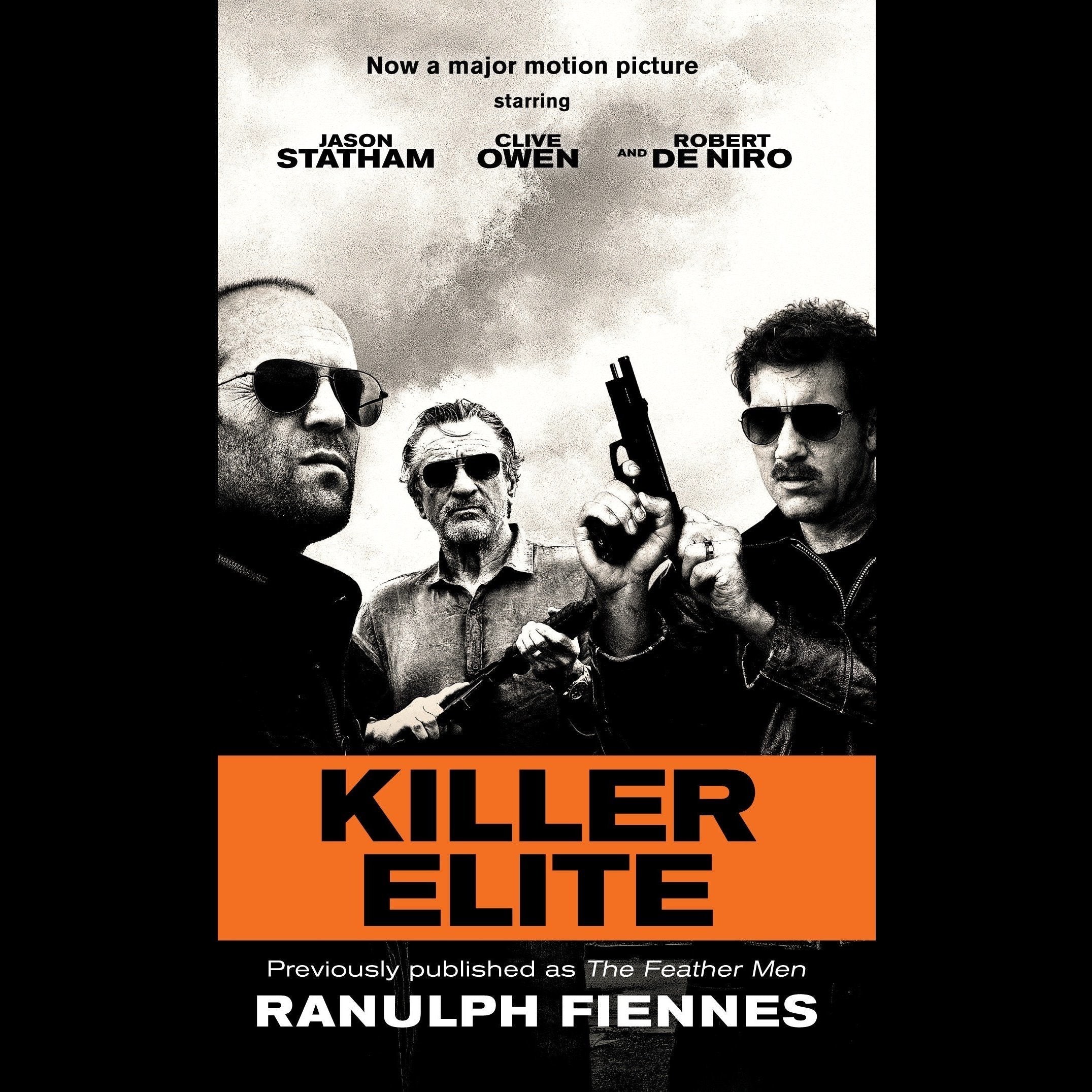 Killer Elite (previously published as The Feather Men)