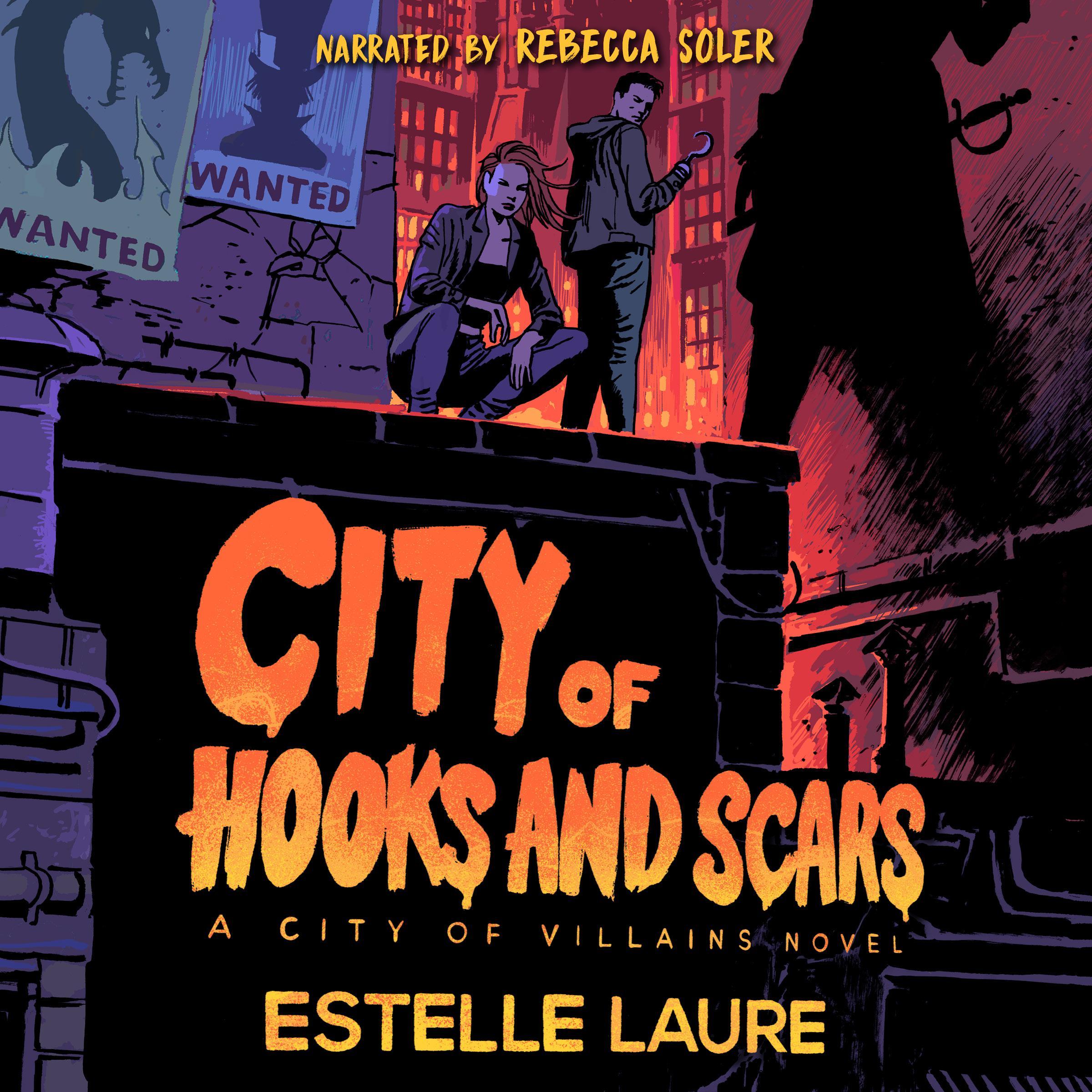 City of Hooks and Scars-City of Villains, Book 2