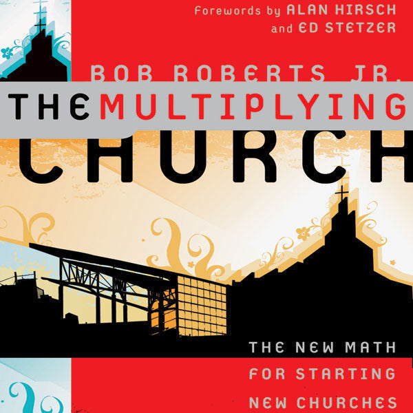 The Multiplying Church