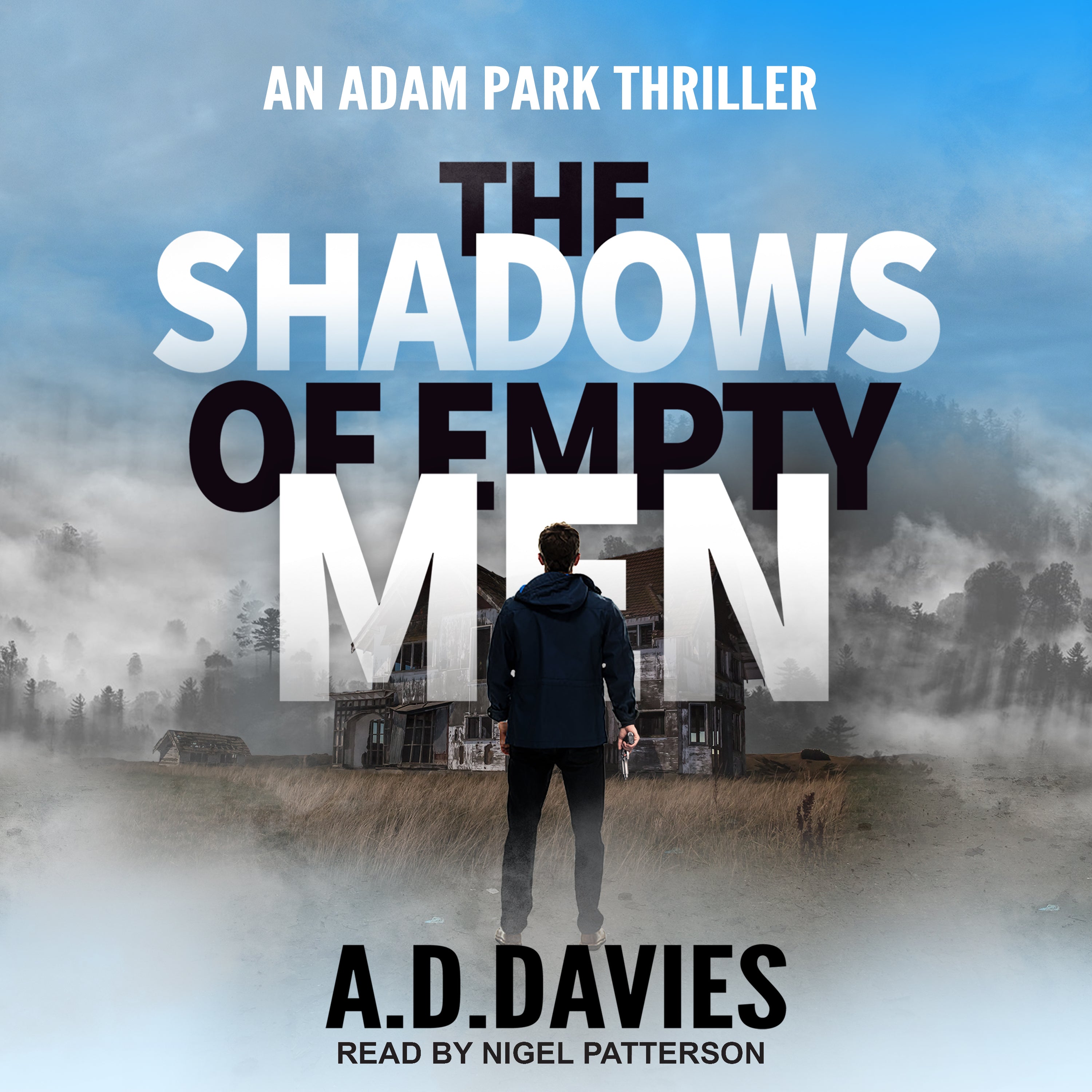 The Shadows of Empty Men