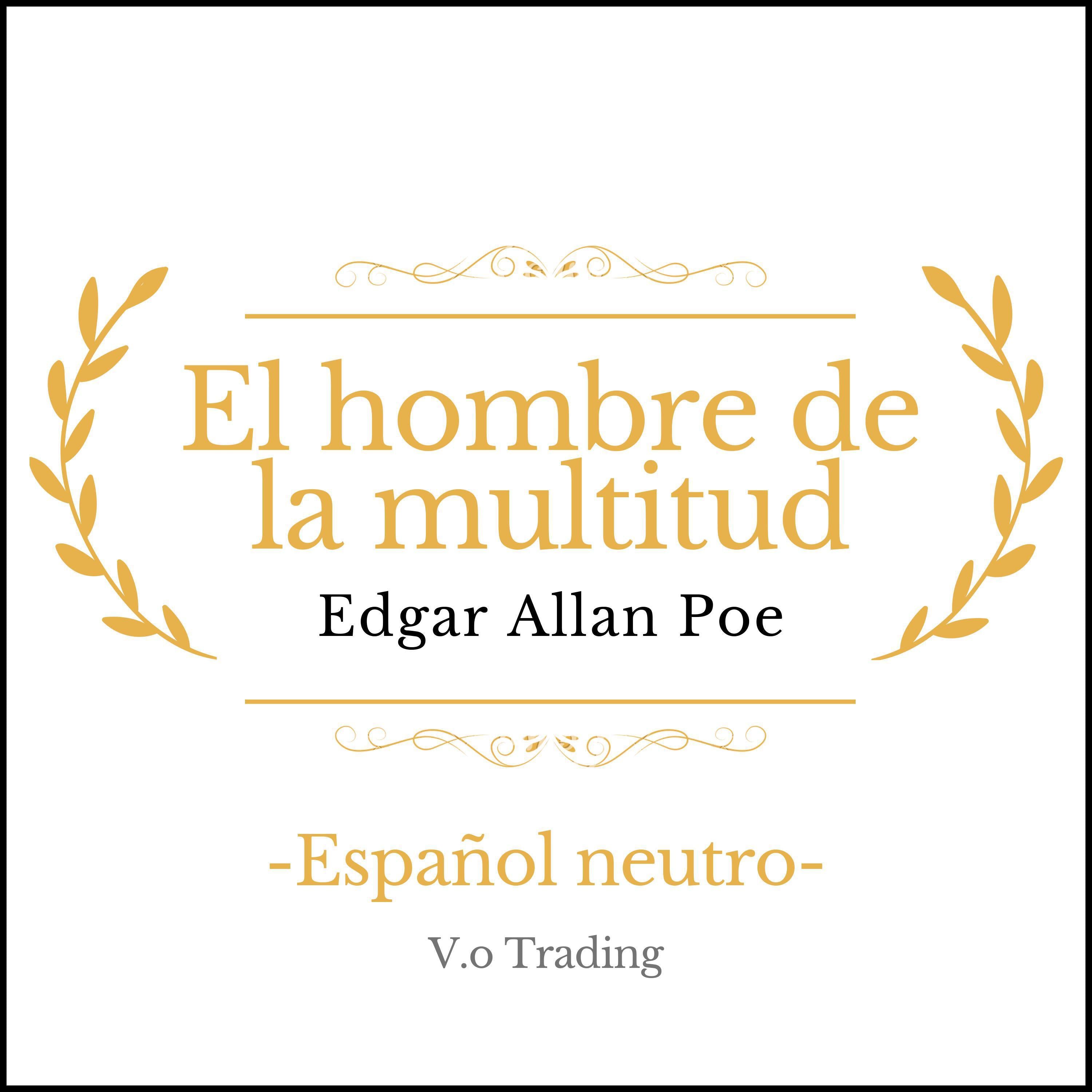 El hombre de la multitud