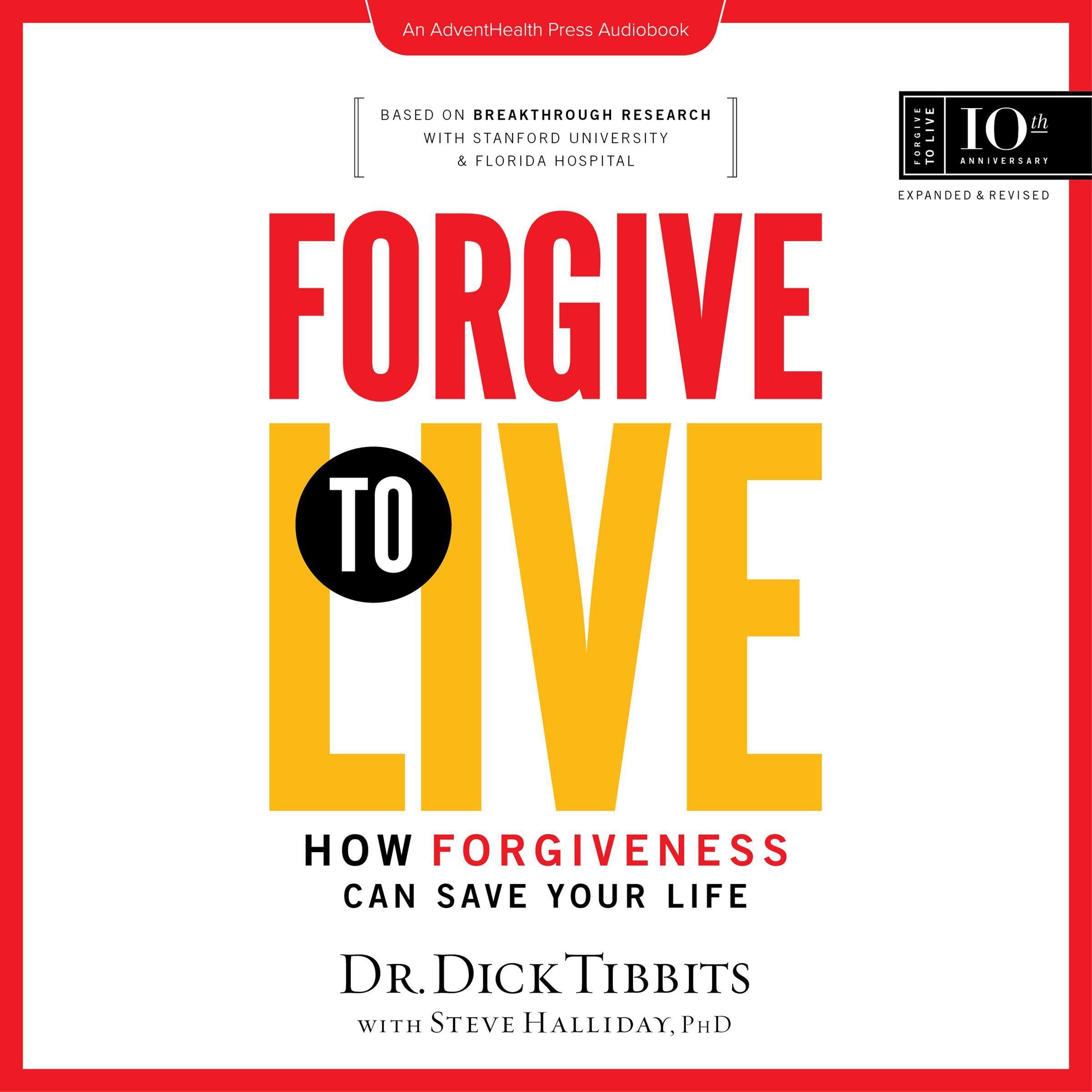 Forgive to Live