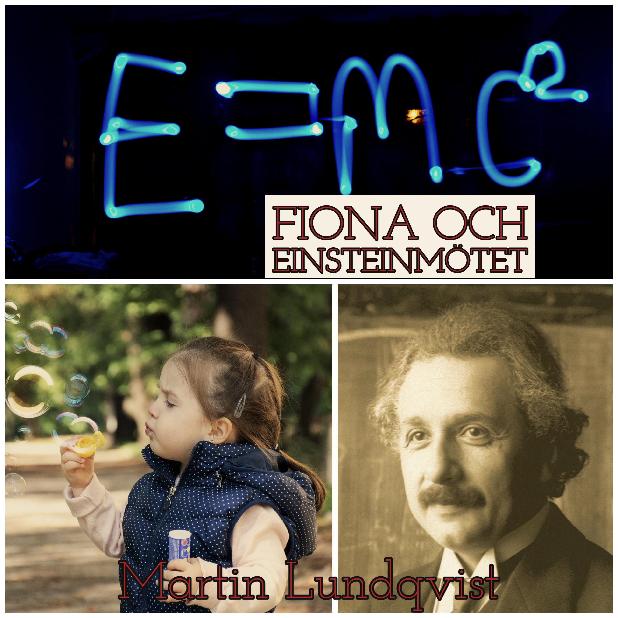 Fiona och Einsteinmötet