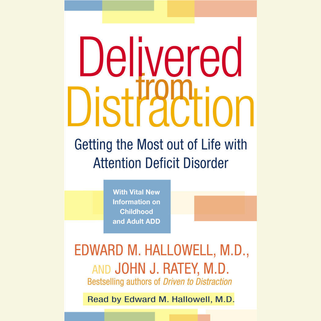 Delivered from Distraction