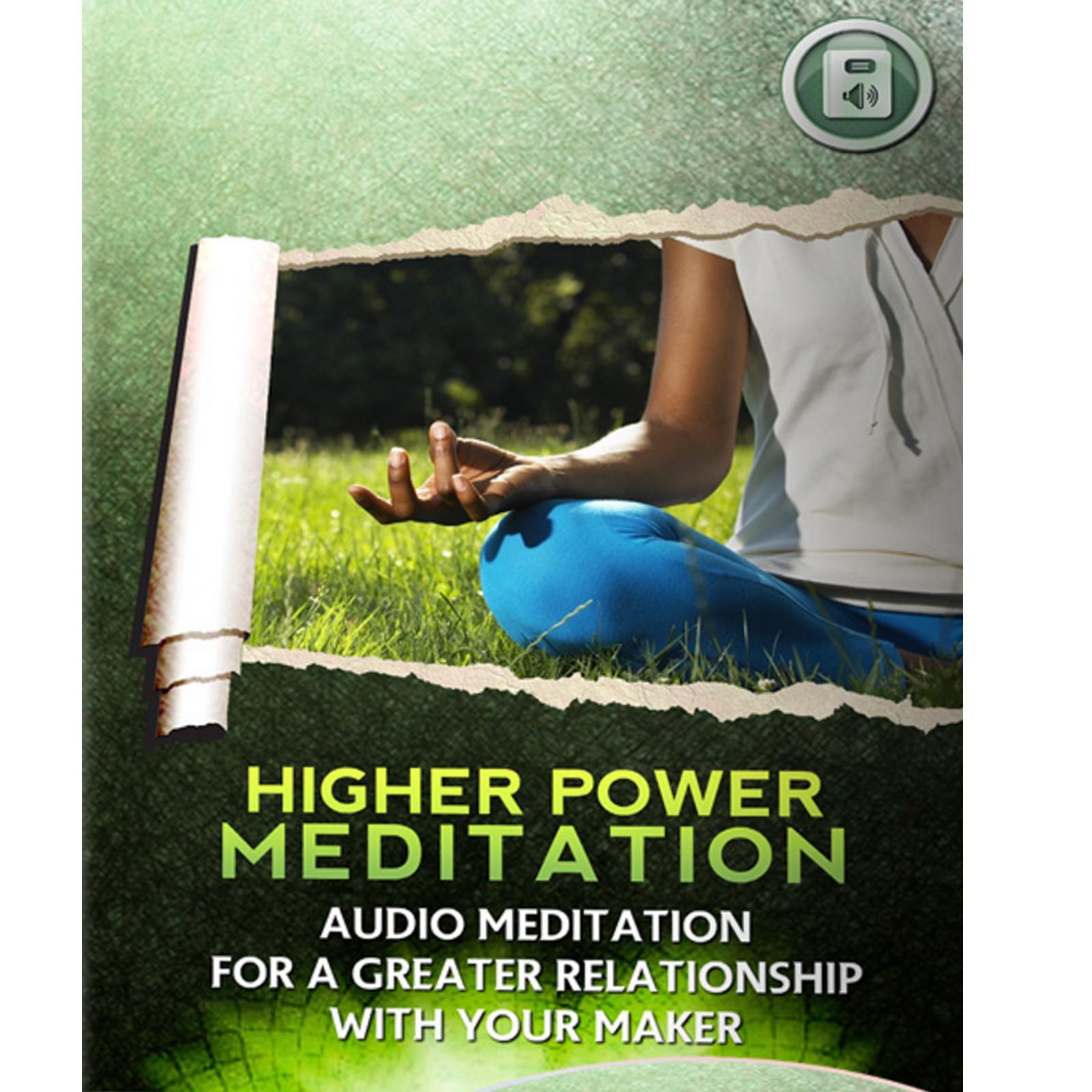 Higher Power Meditation