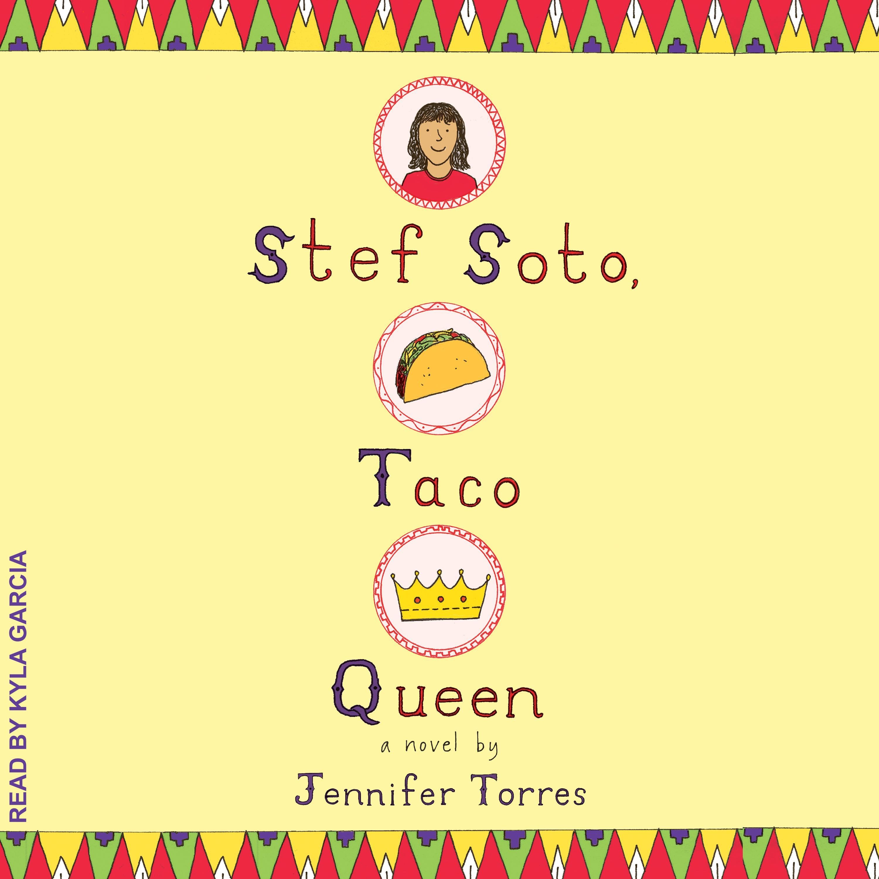 Stef Soto, Taco Queen