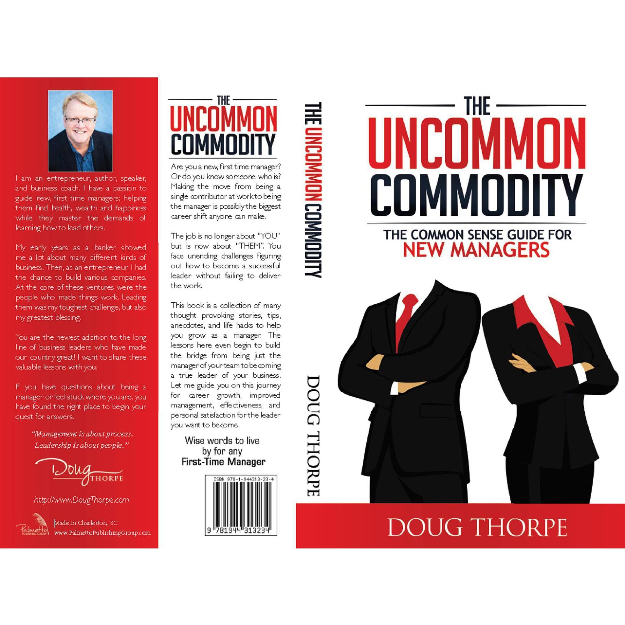 The Uncommon Commodity