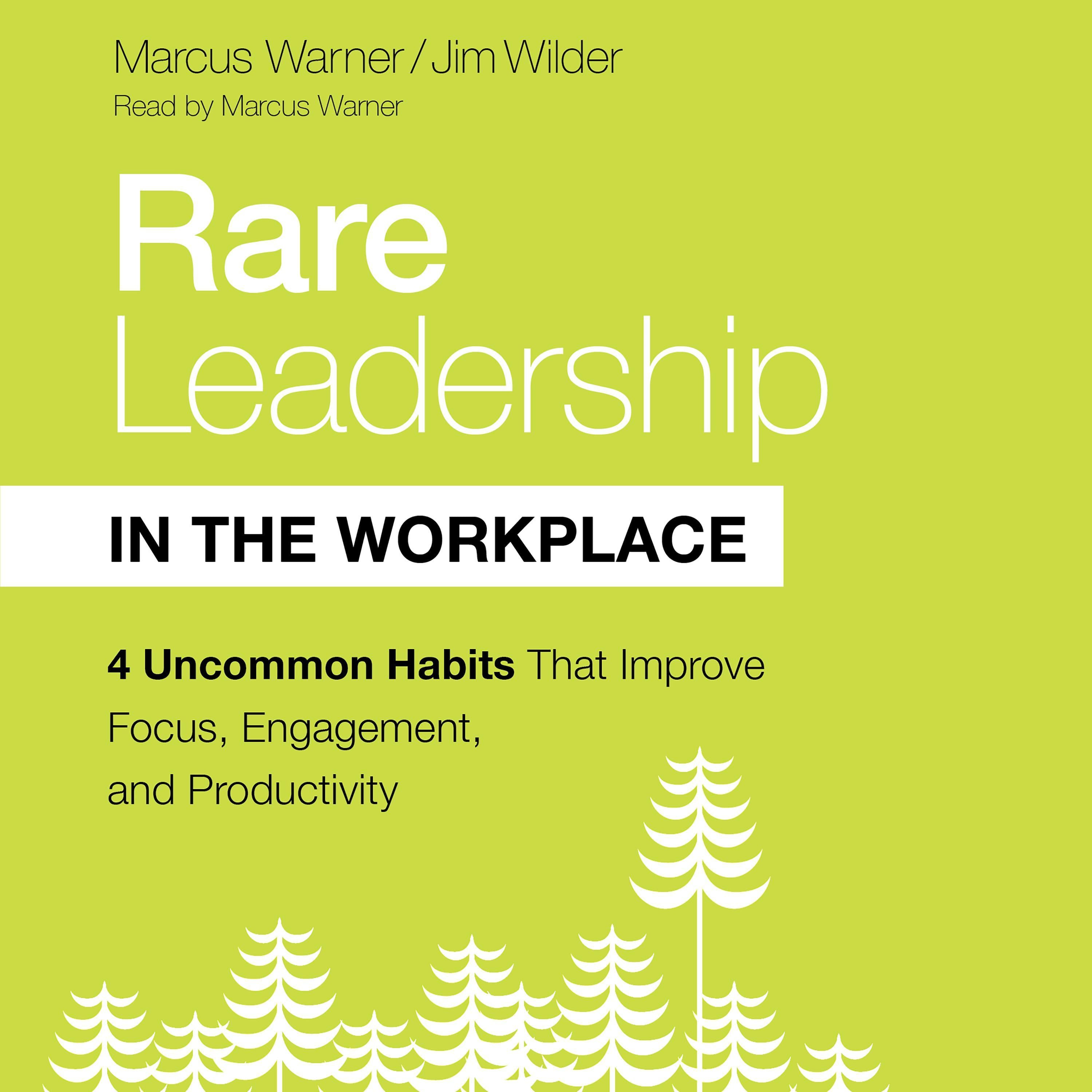 Rare Leadership in the Workplace