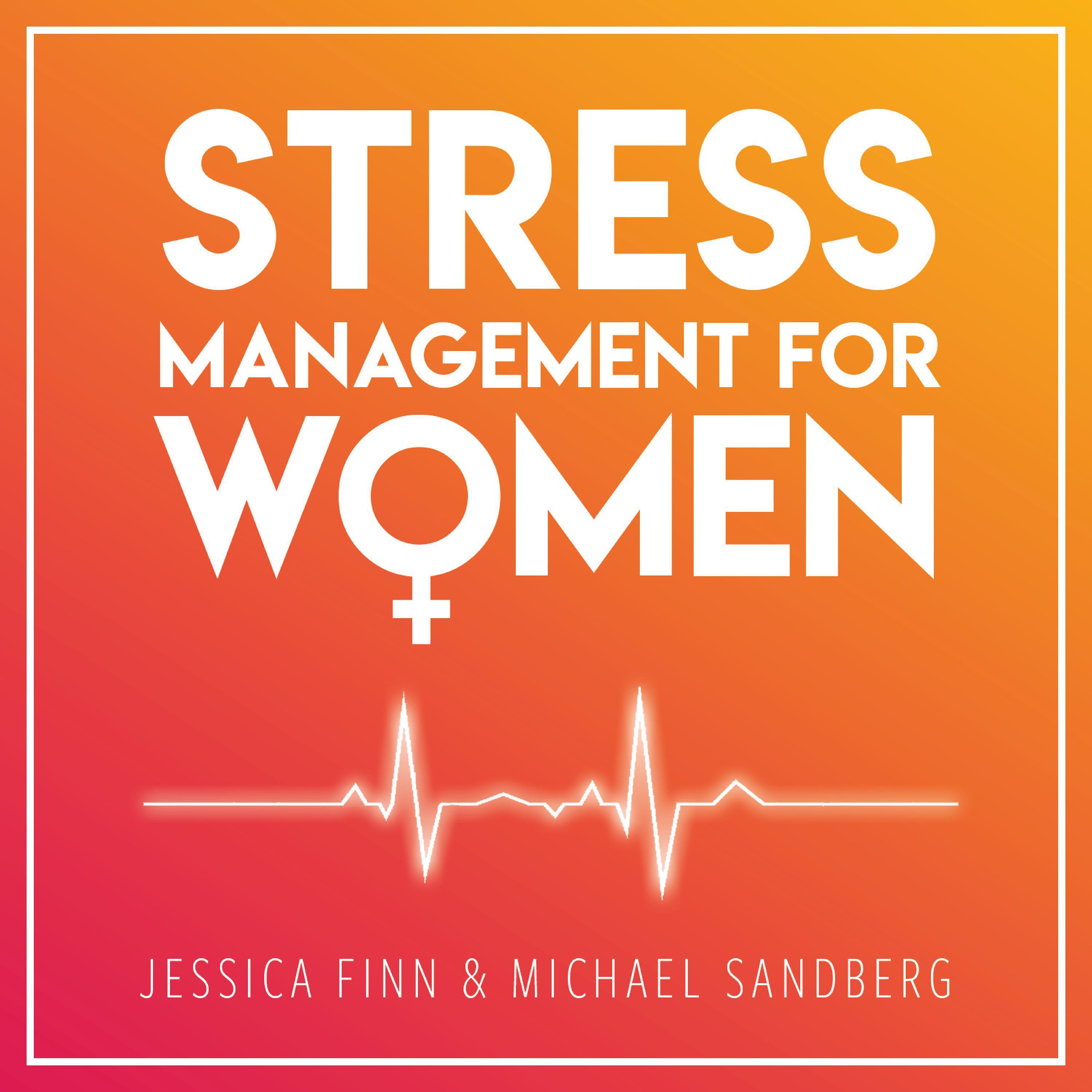 STRESS MANAGEMENT FOR WOMEN