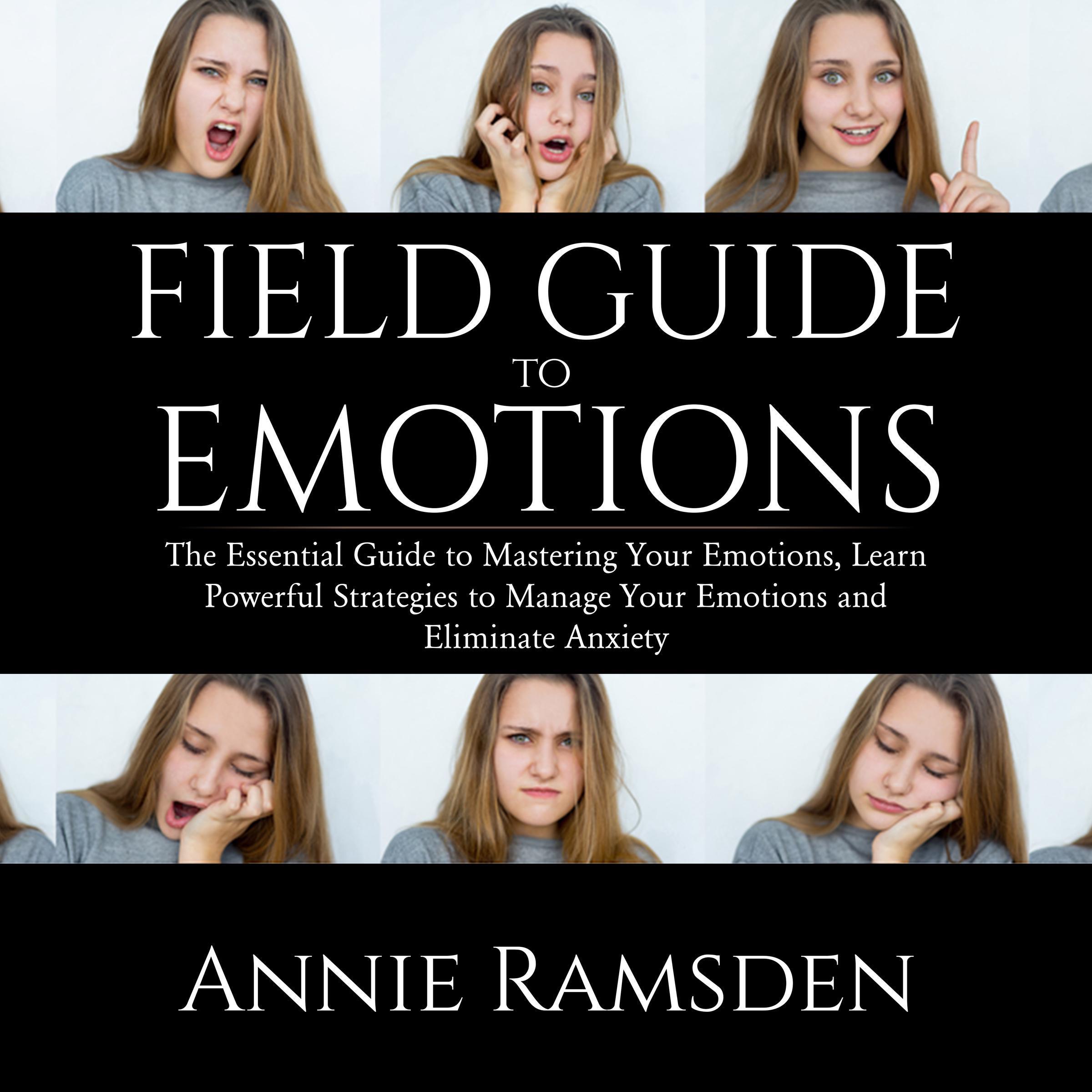 Field Guide to Emotions: