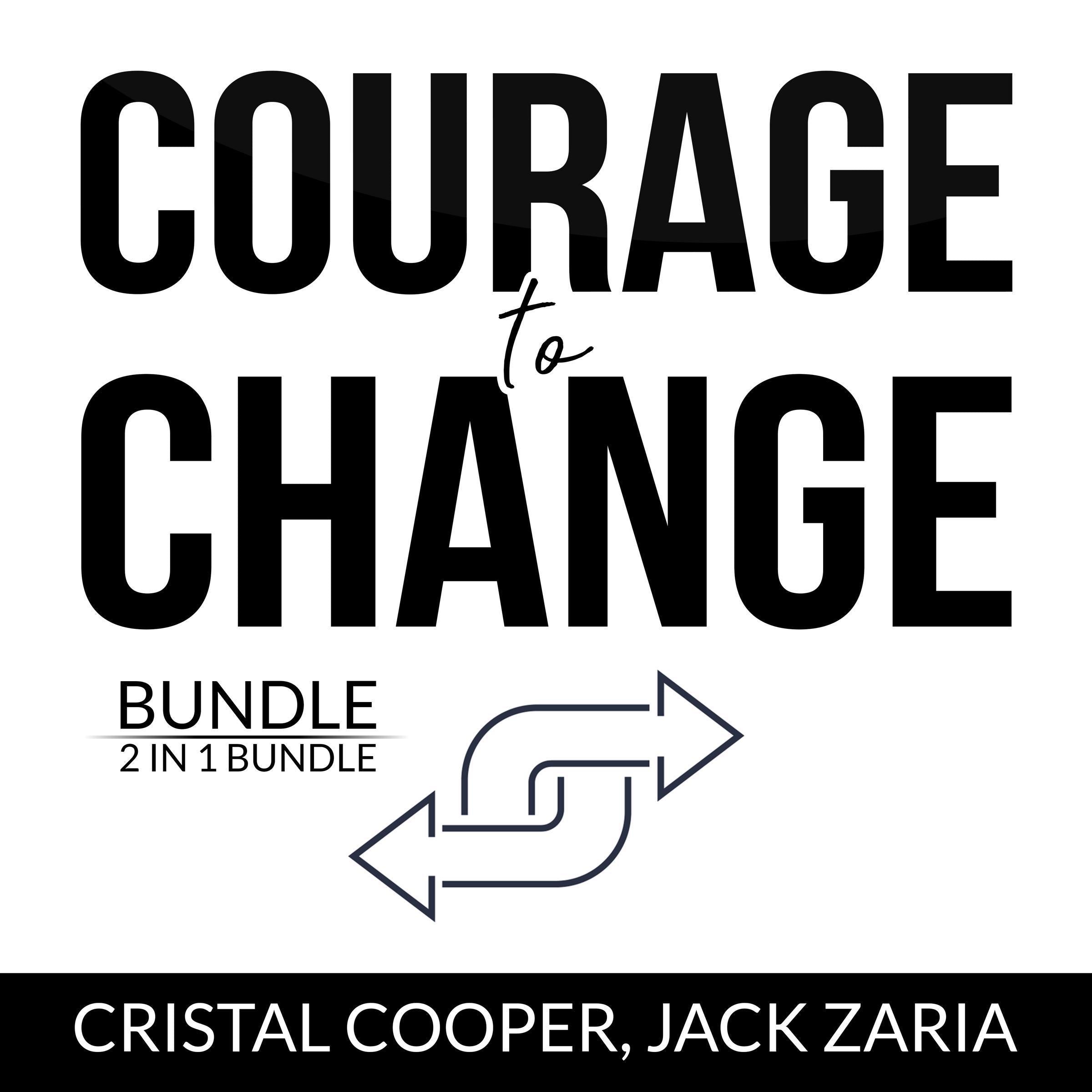 Courage to Change Bundle, 2 IN 1 Bundle: