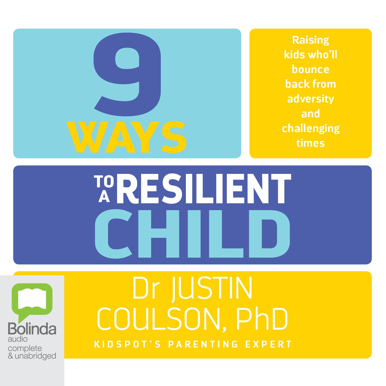 9 Ways to a Resilient Child