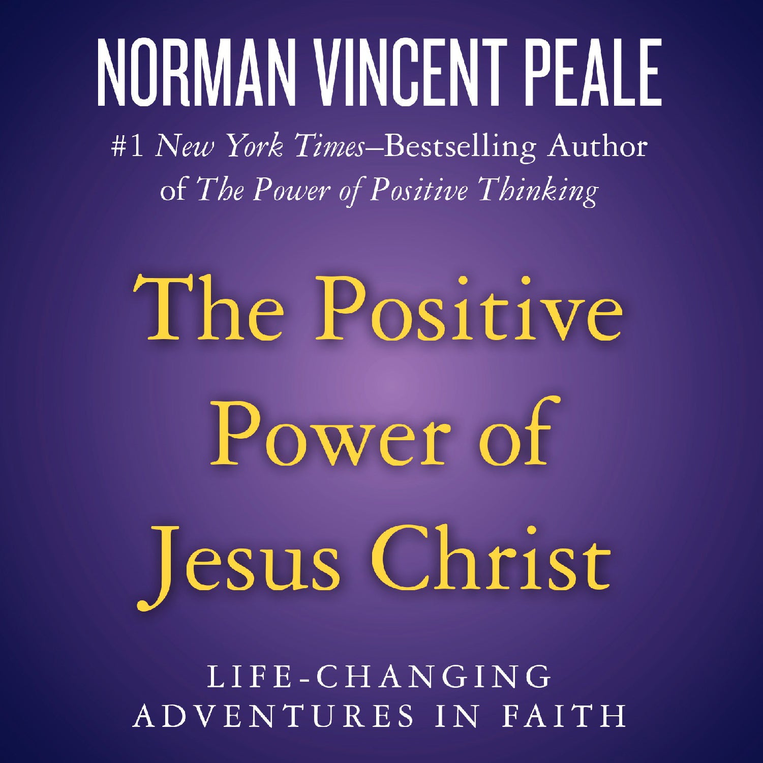 The Positive Power of Jesus Christ