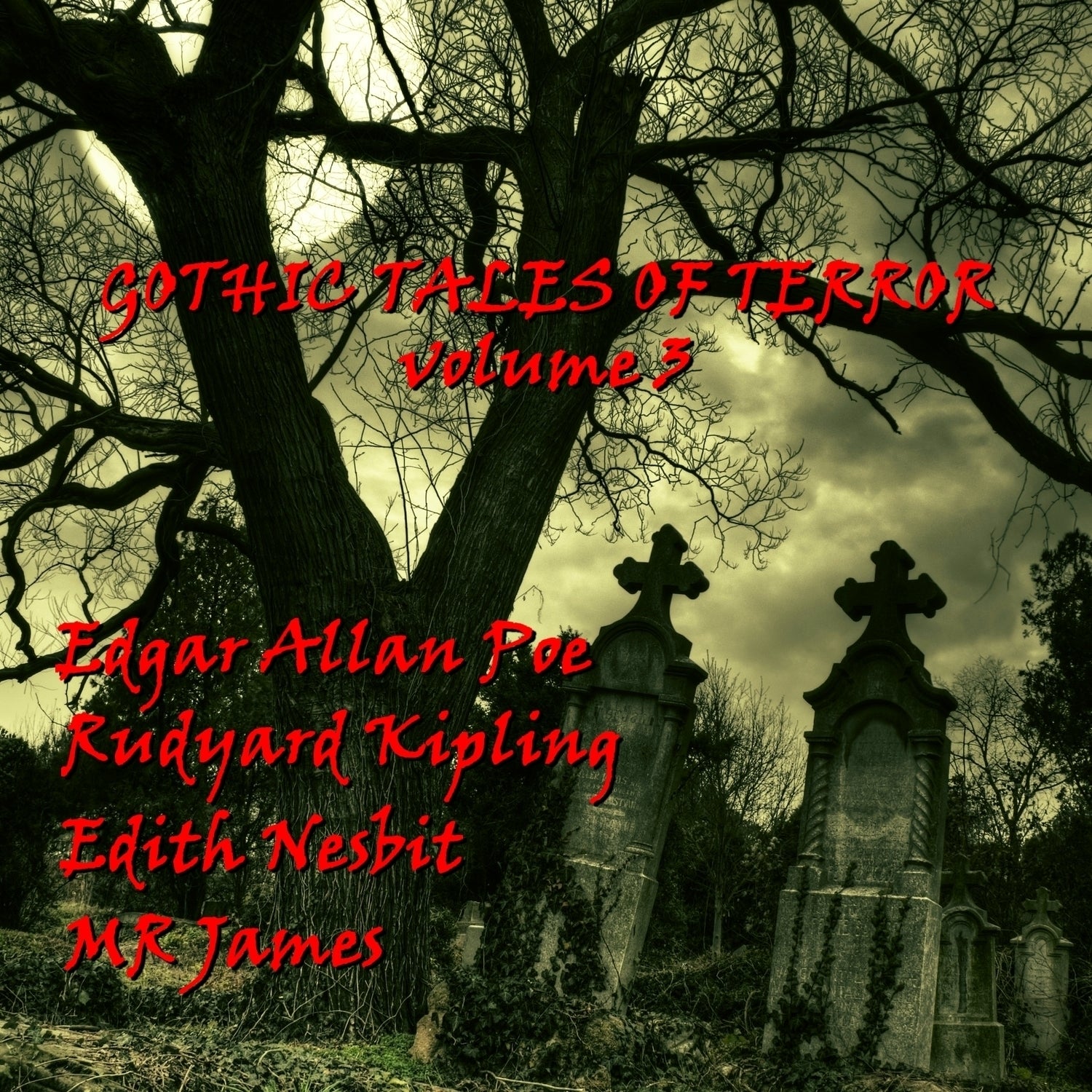 Gothic Tales of Terror, Vol. 3