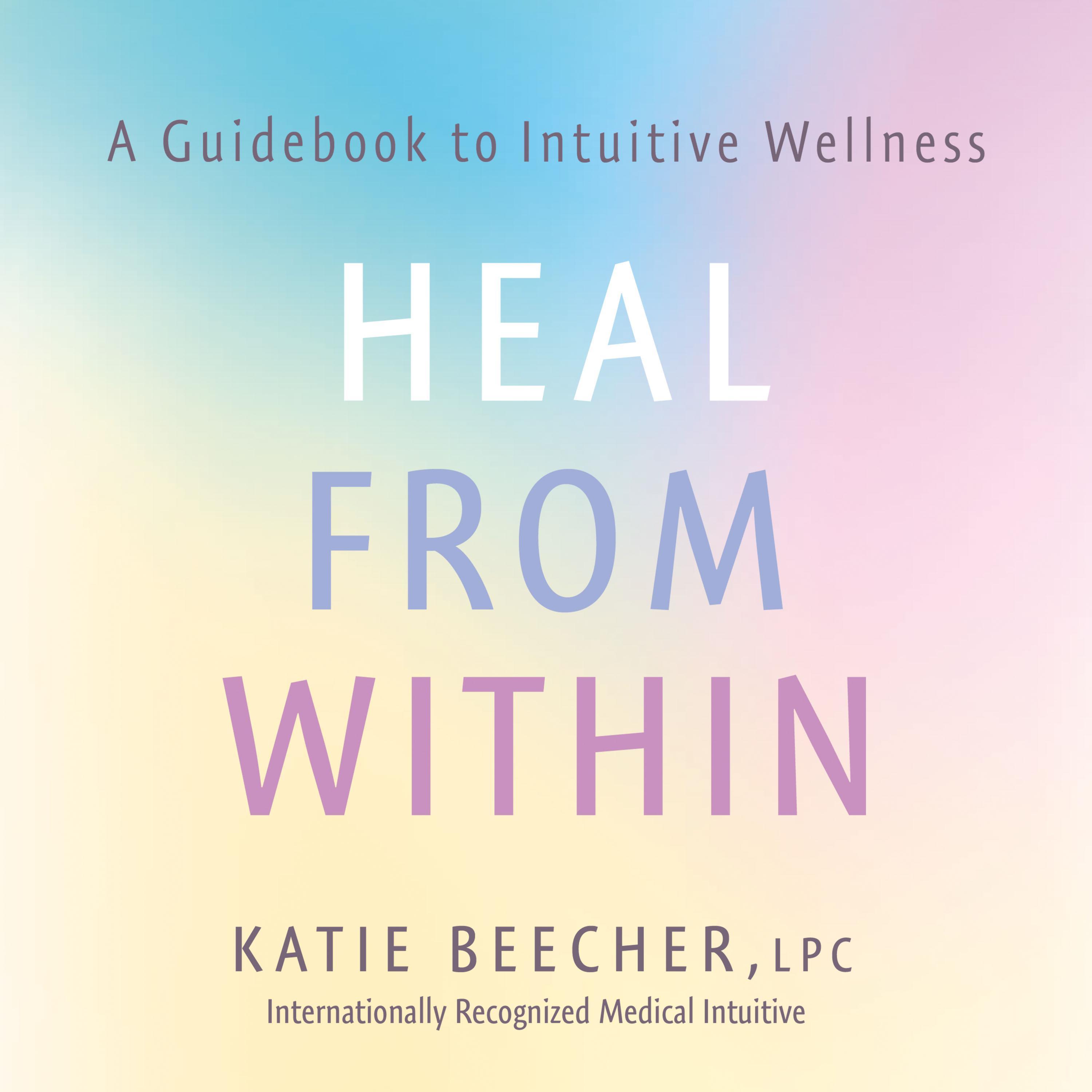 Heal from Within