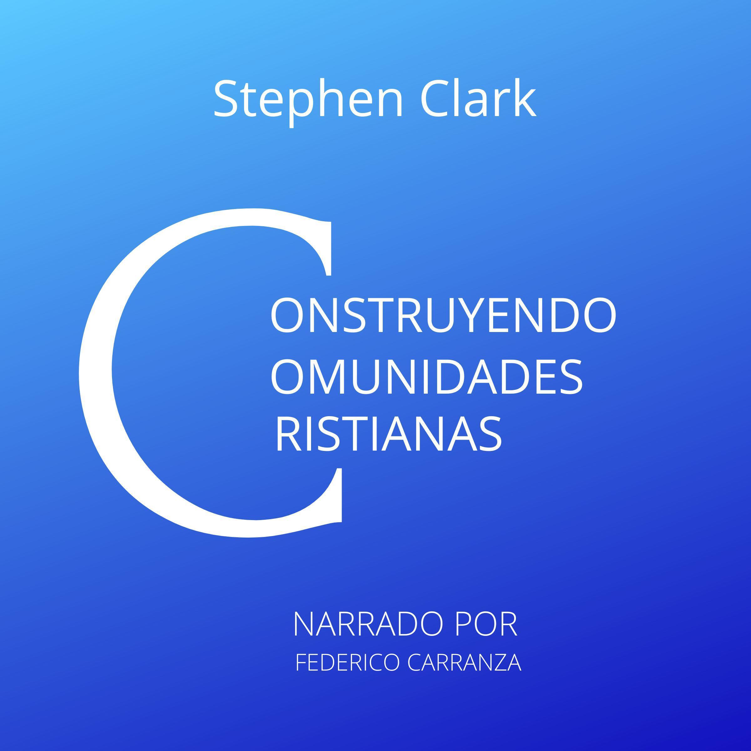 Construyendo Comunidades Cristianas