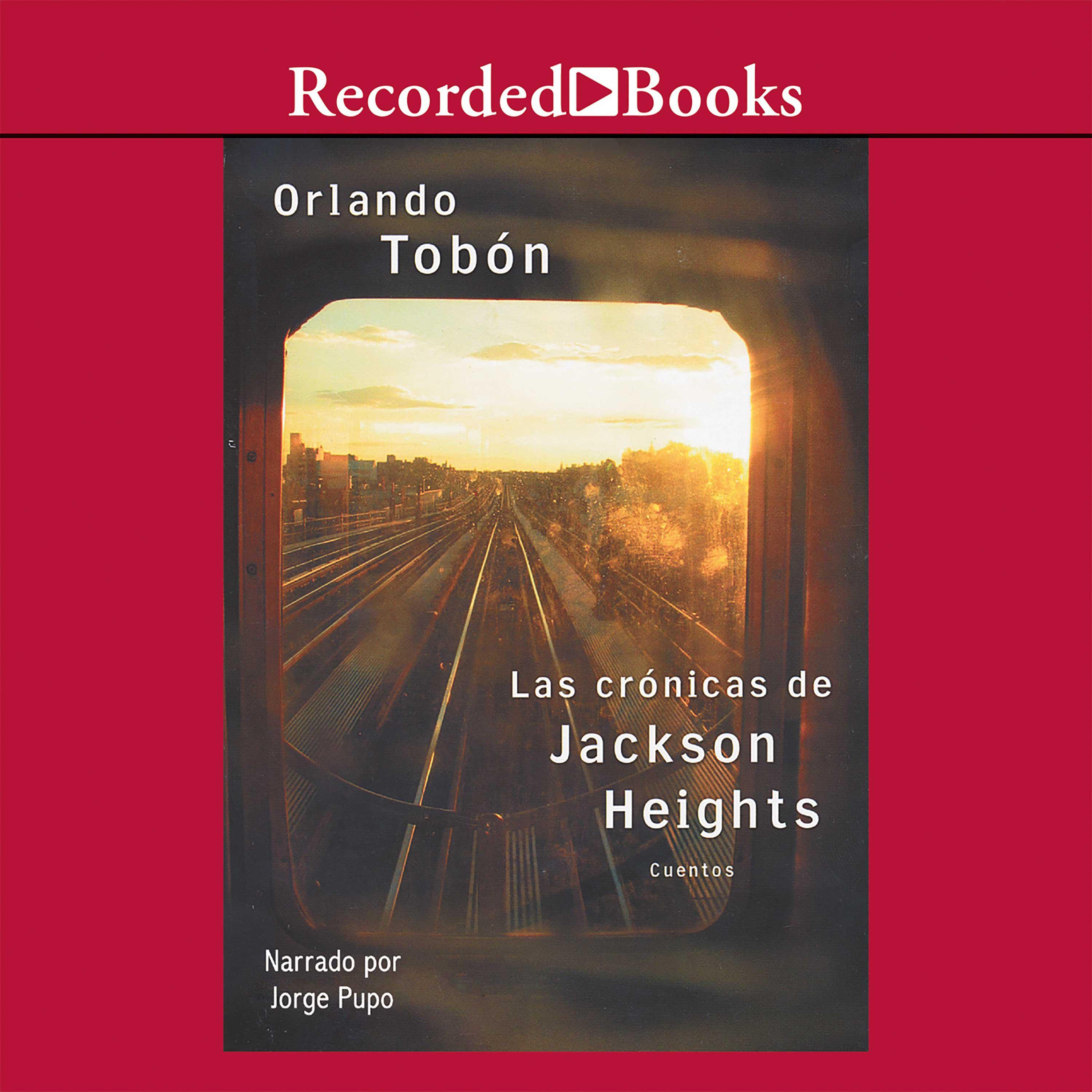 Las crónicas de Jackson Heights (Jackson Heights Chronicles)