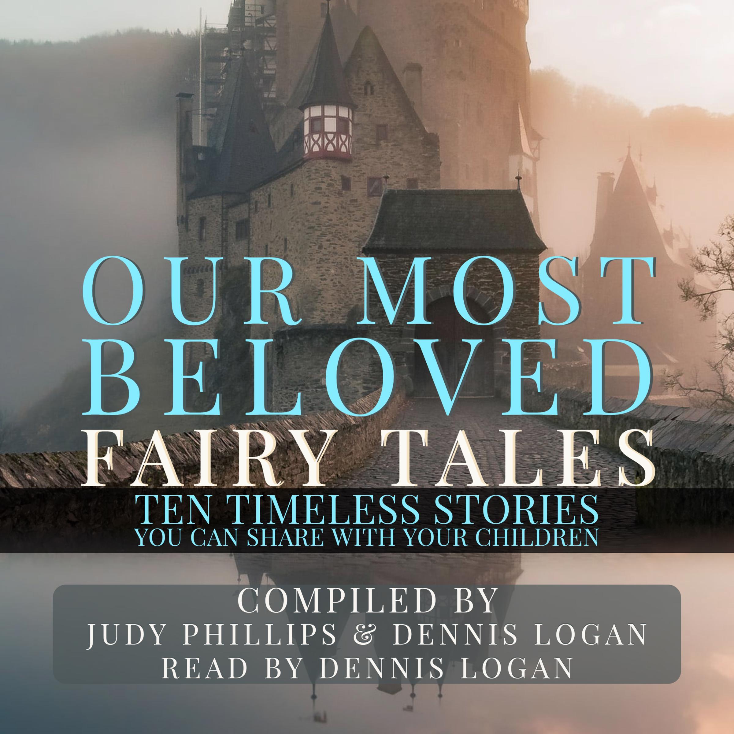 Our Most Beloved Fairy Tales