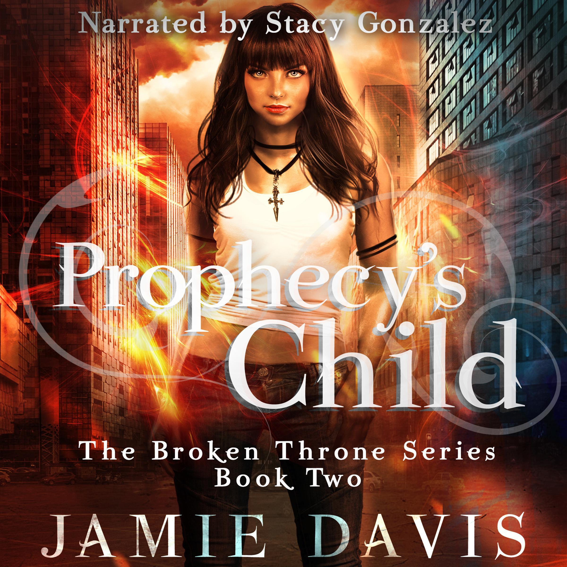 Prophecy's Child