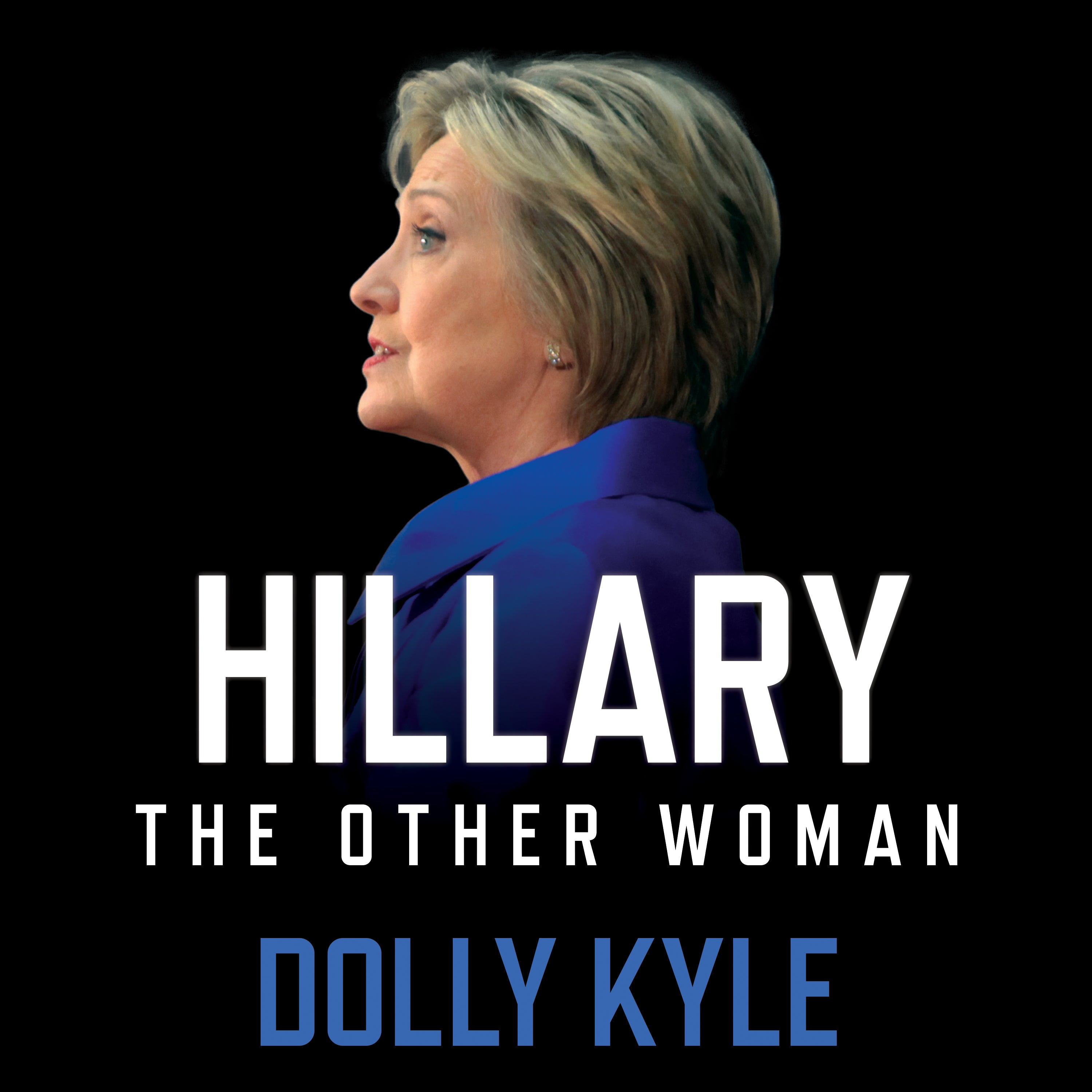 Hillary the Other Woman