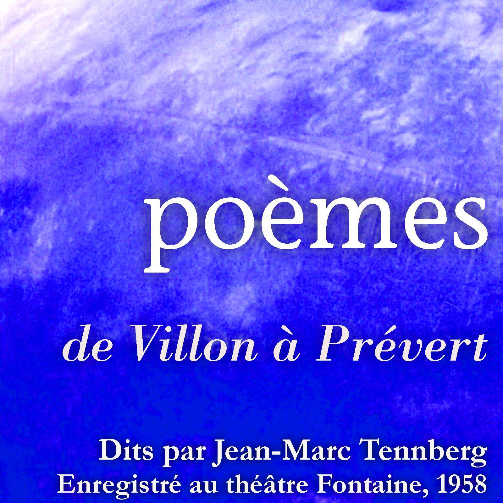 Poésies lues par Jean-Marc Tennberg