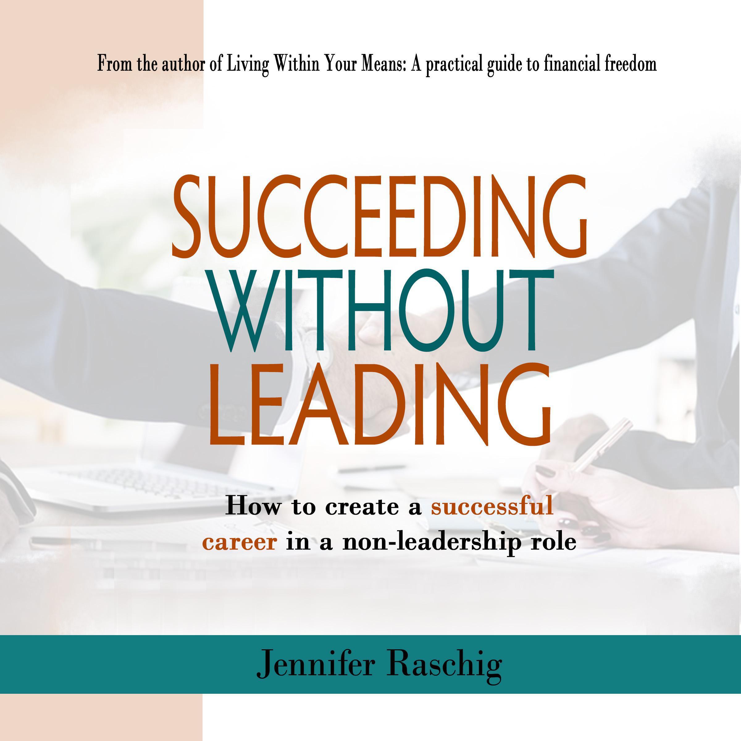 Succeed Without Leading