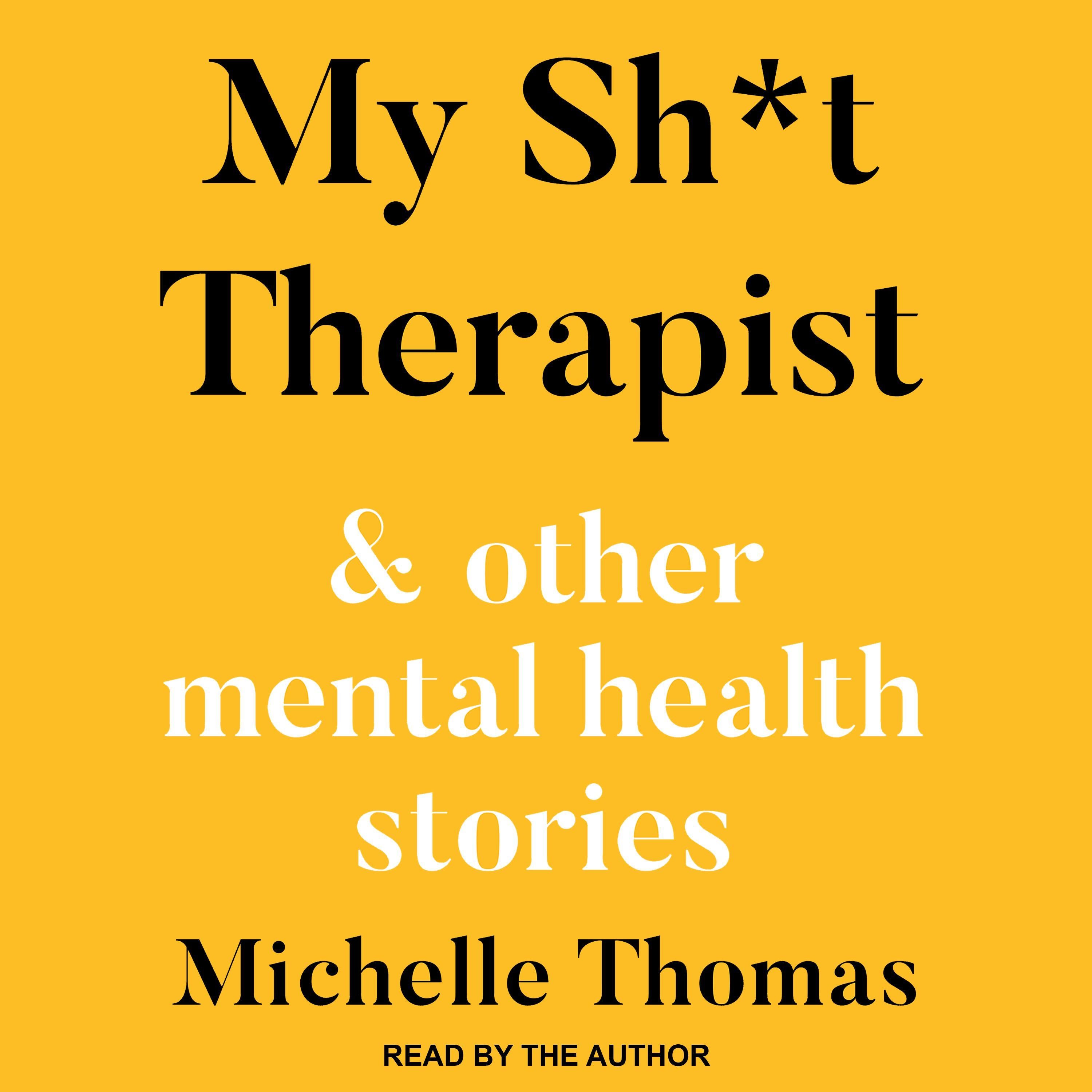 My Sh*t Therapist