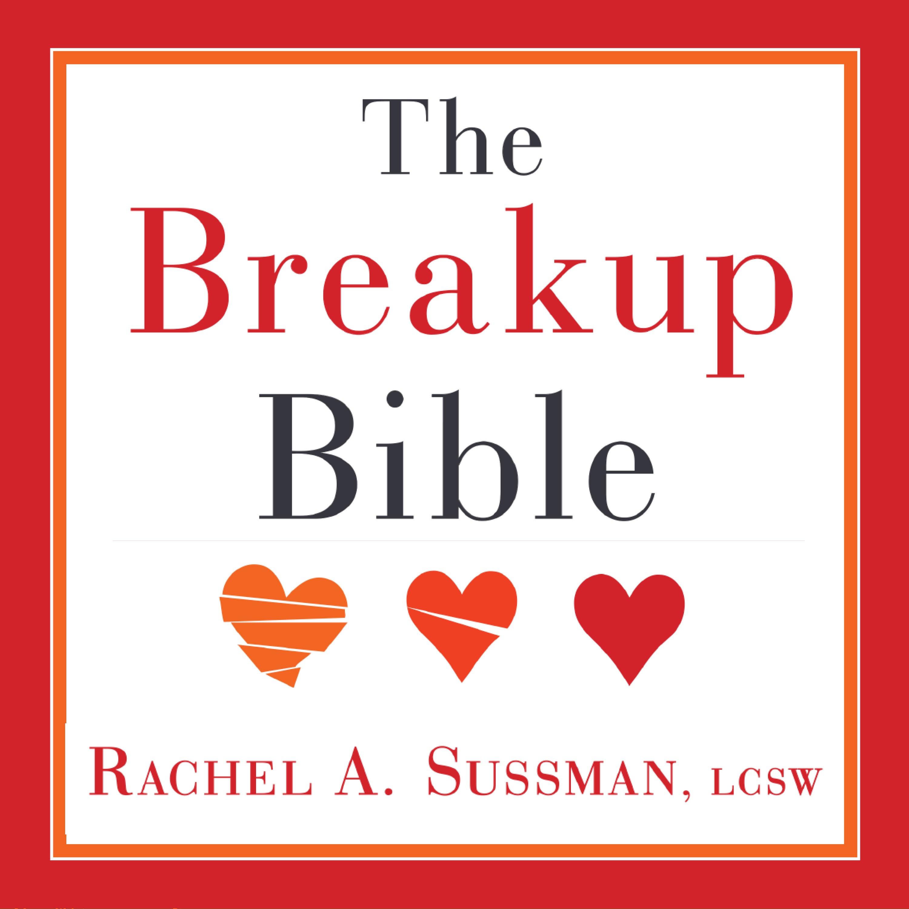The Breakup Bible