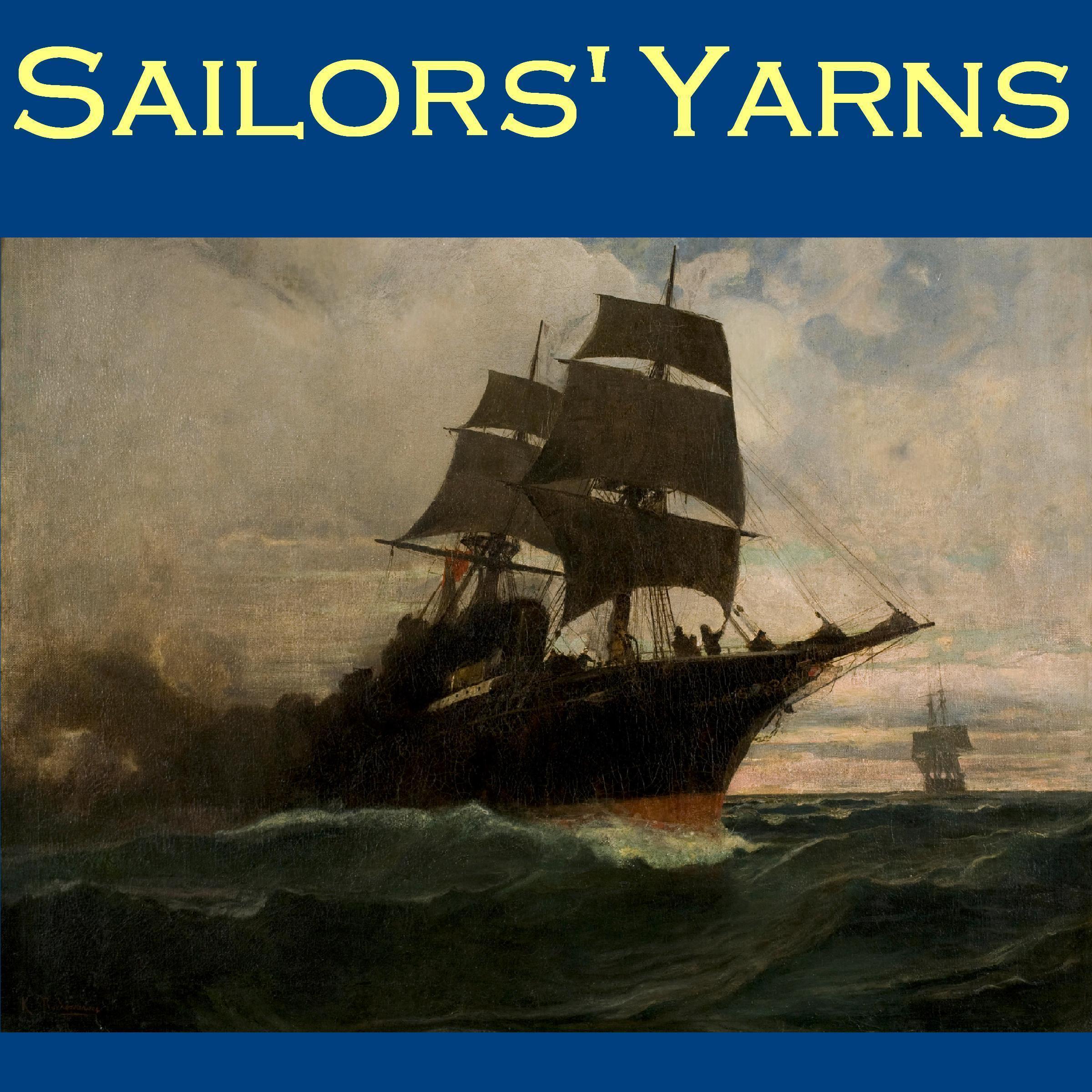 Sailors’ Yarns