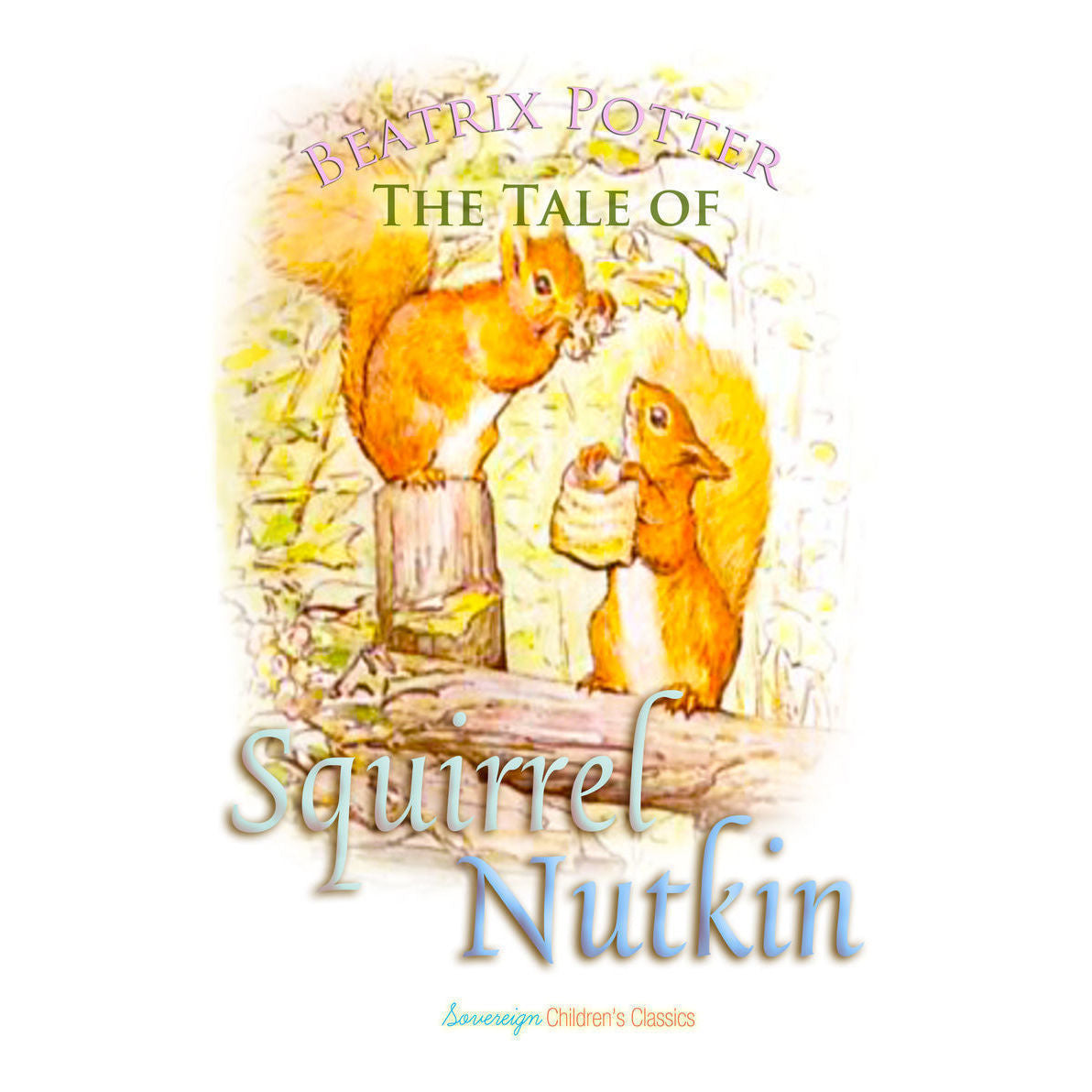 The Tale of Squirrel Nutkin