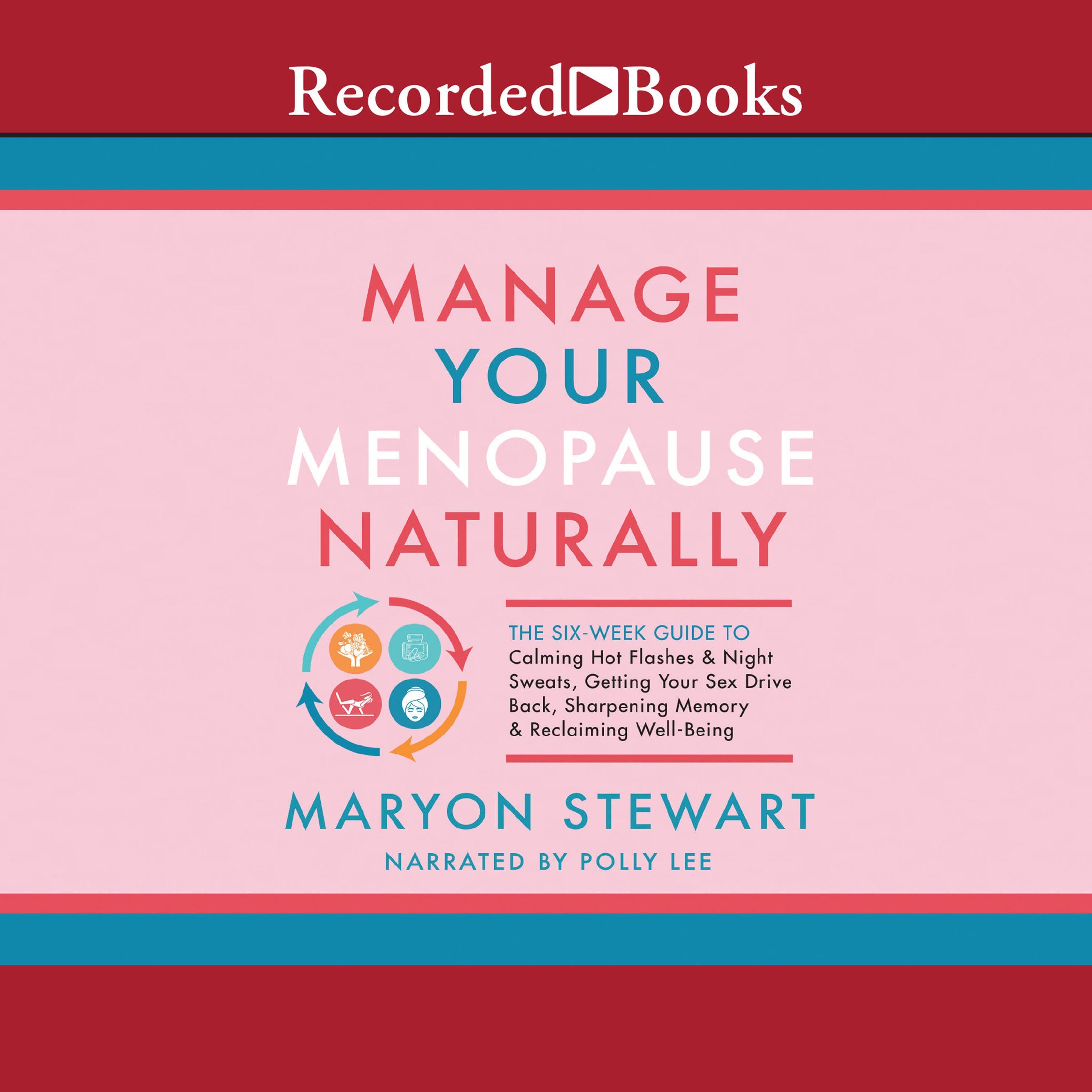 Manage Your Menopause Naturally