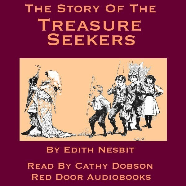 The Story of the Treasure Seekers