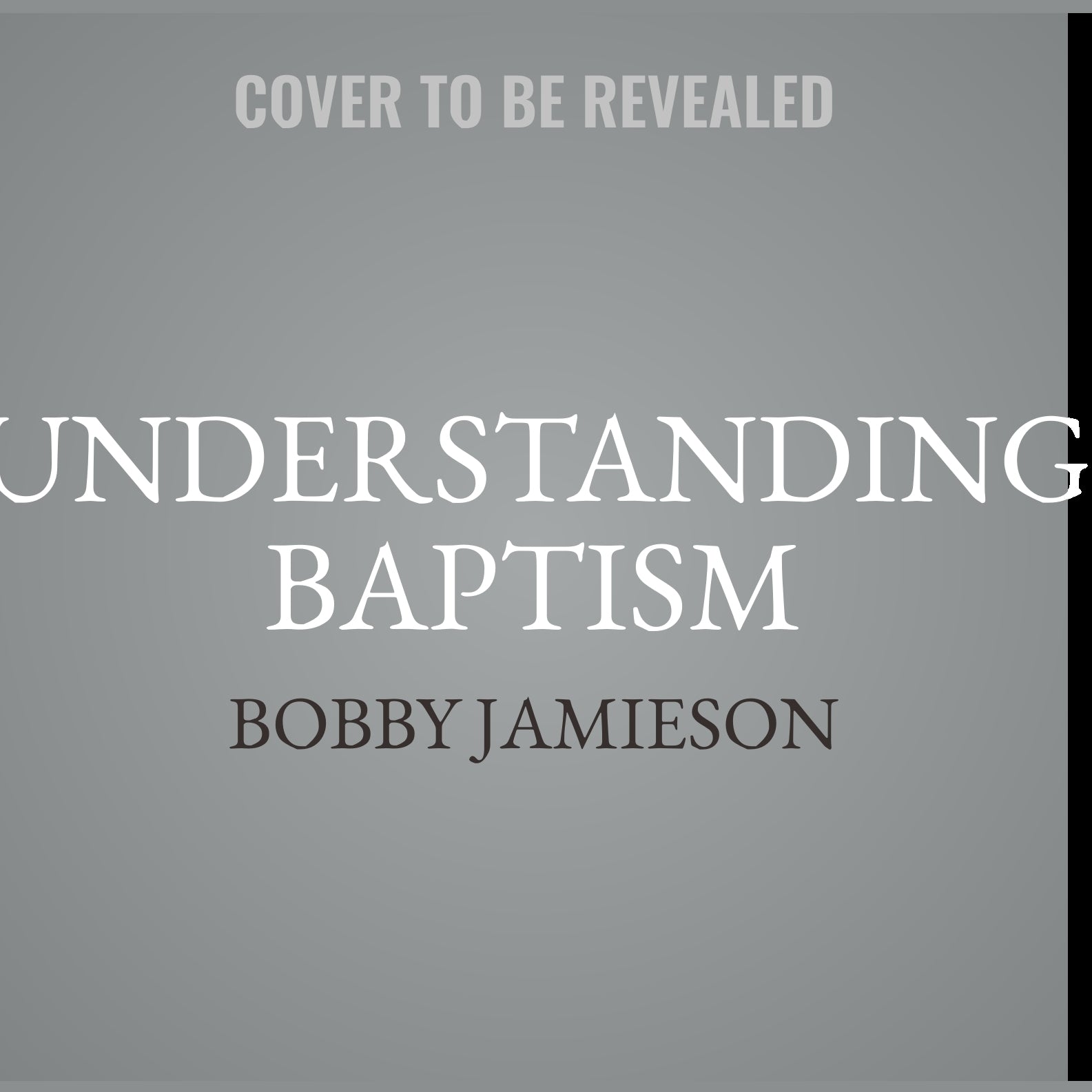 Understanding Baptism