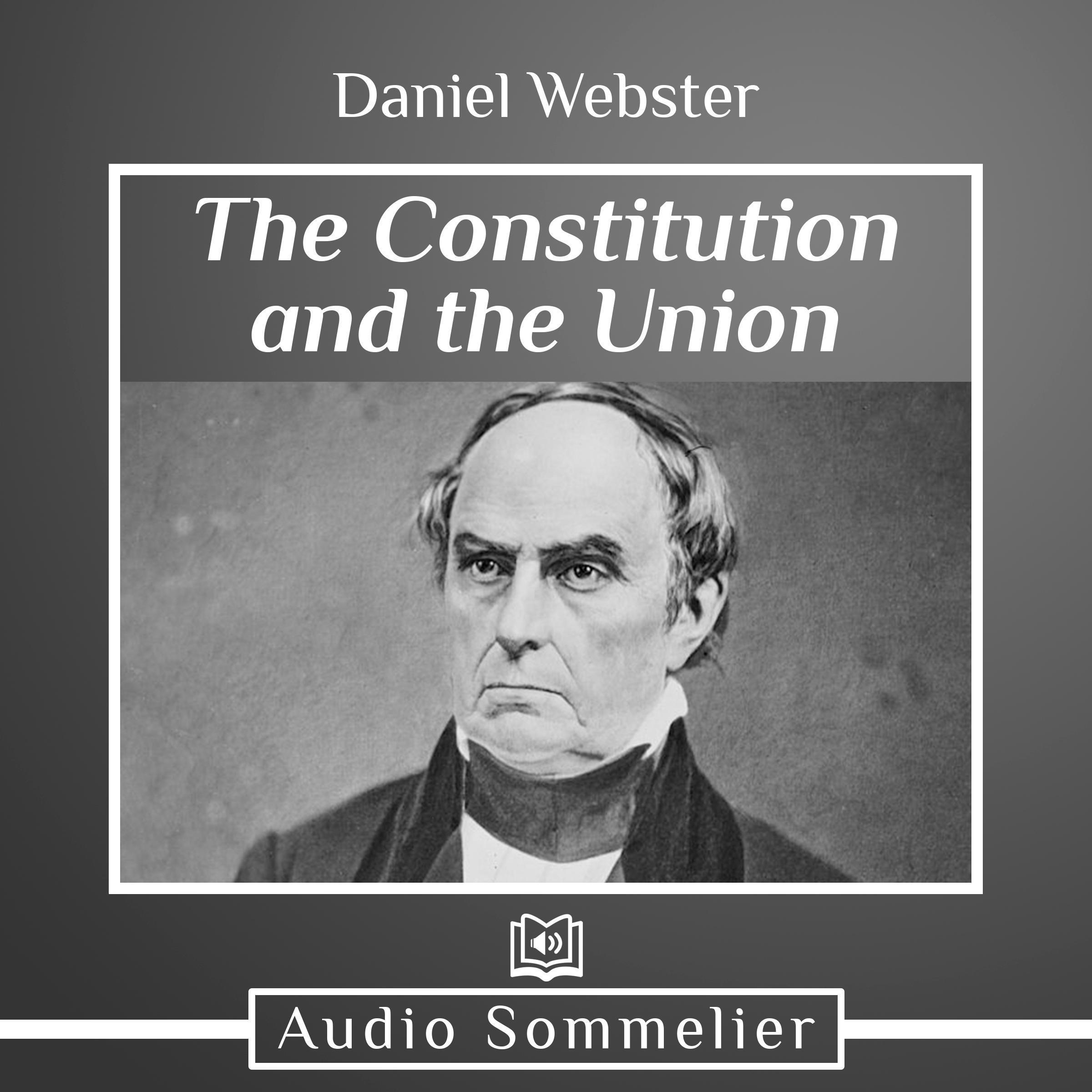 The Constitution and the Union