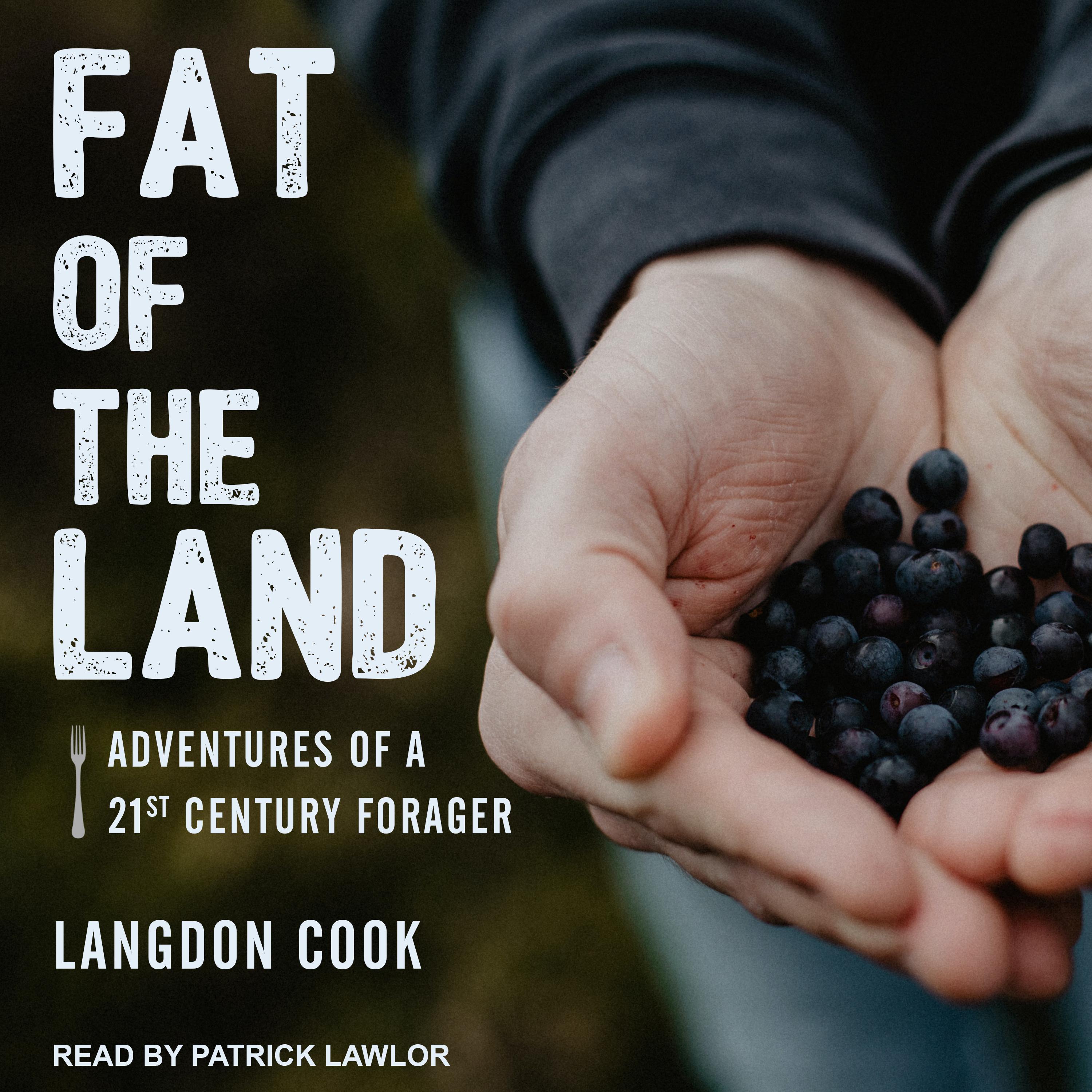 Fat of the Land