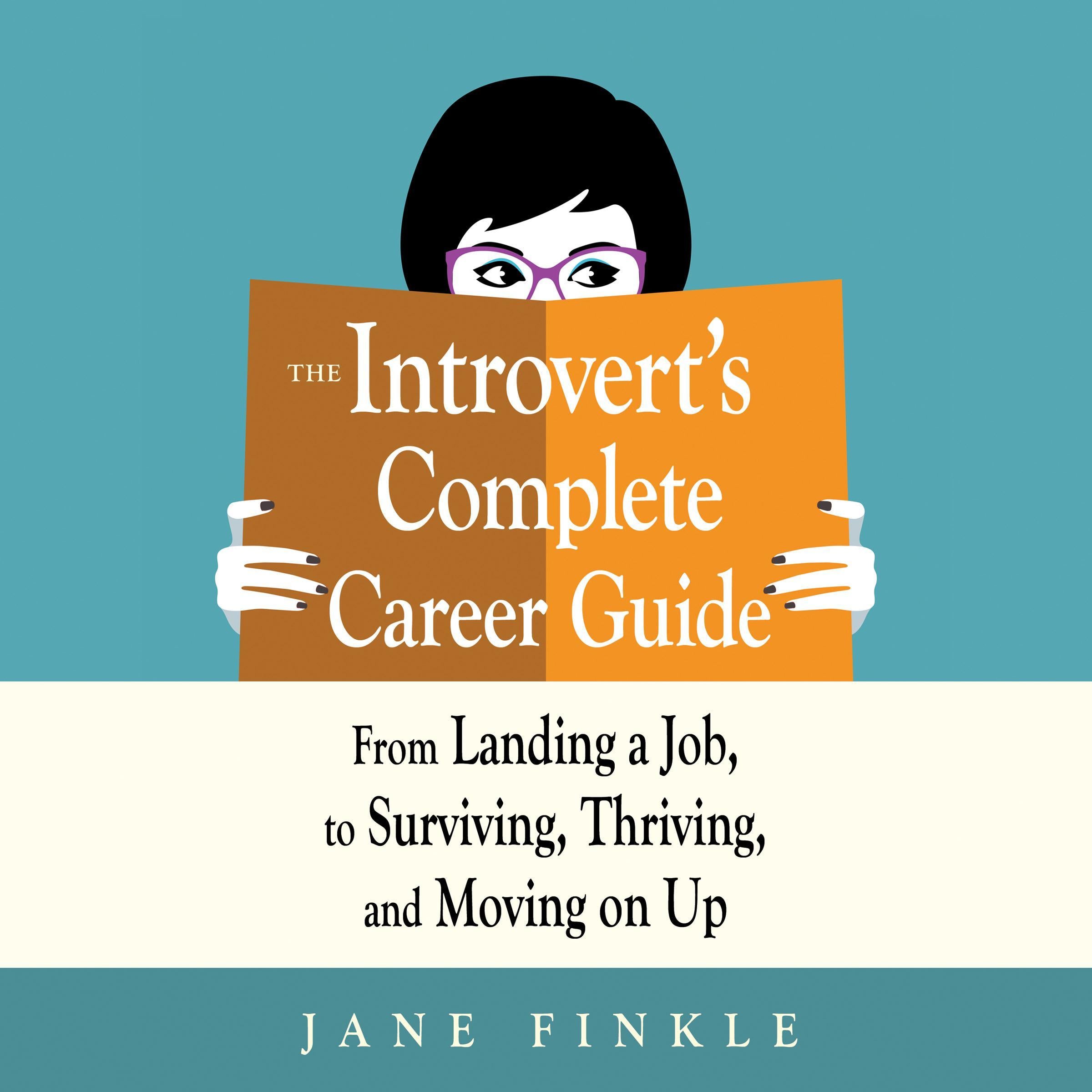 The Introvert's Complete Career Guide