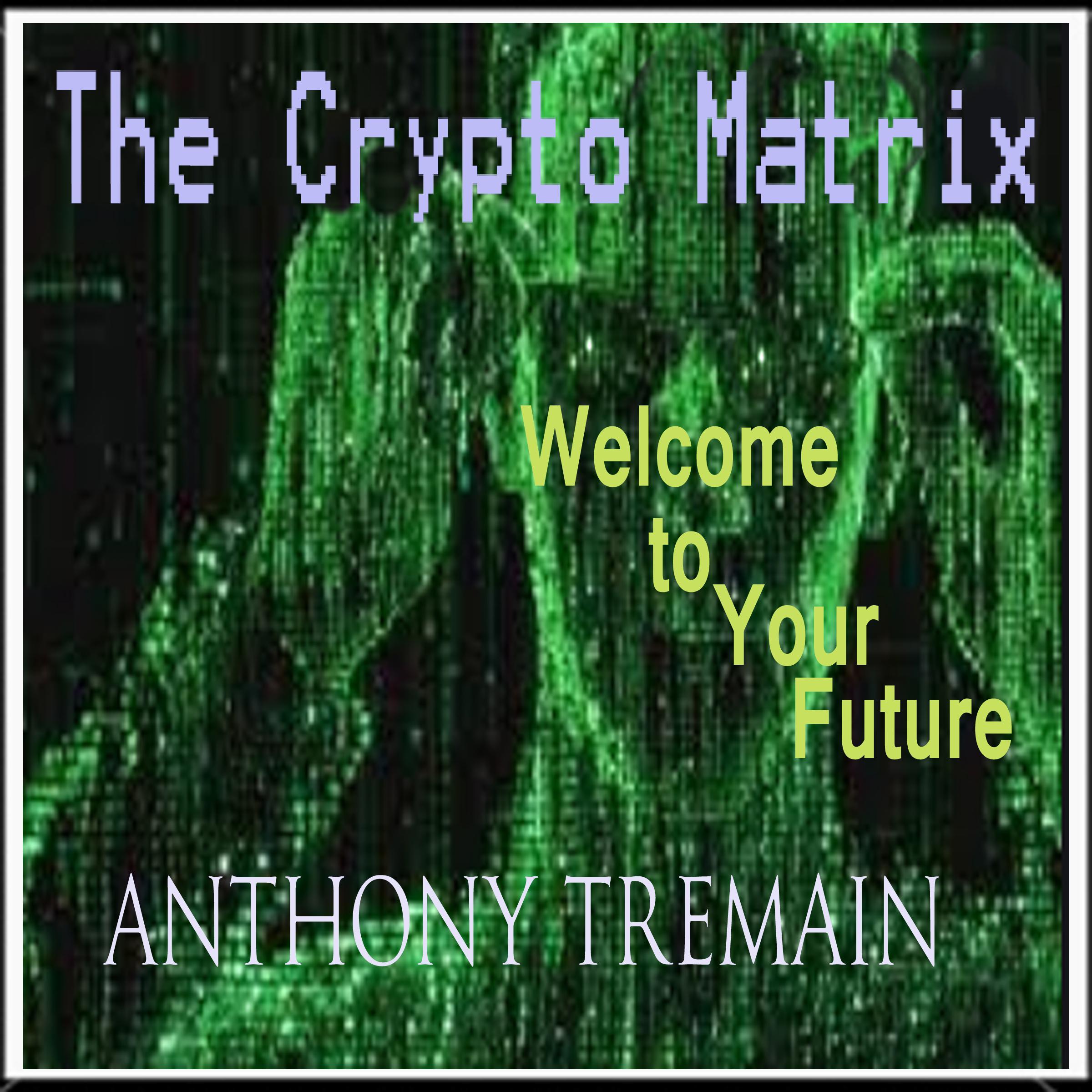 The Crypto Matrix
