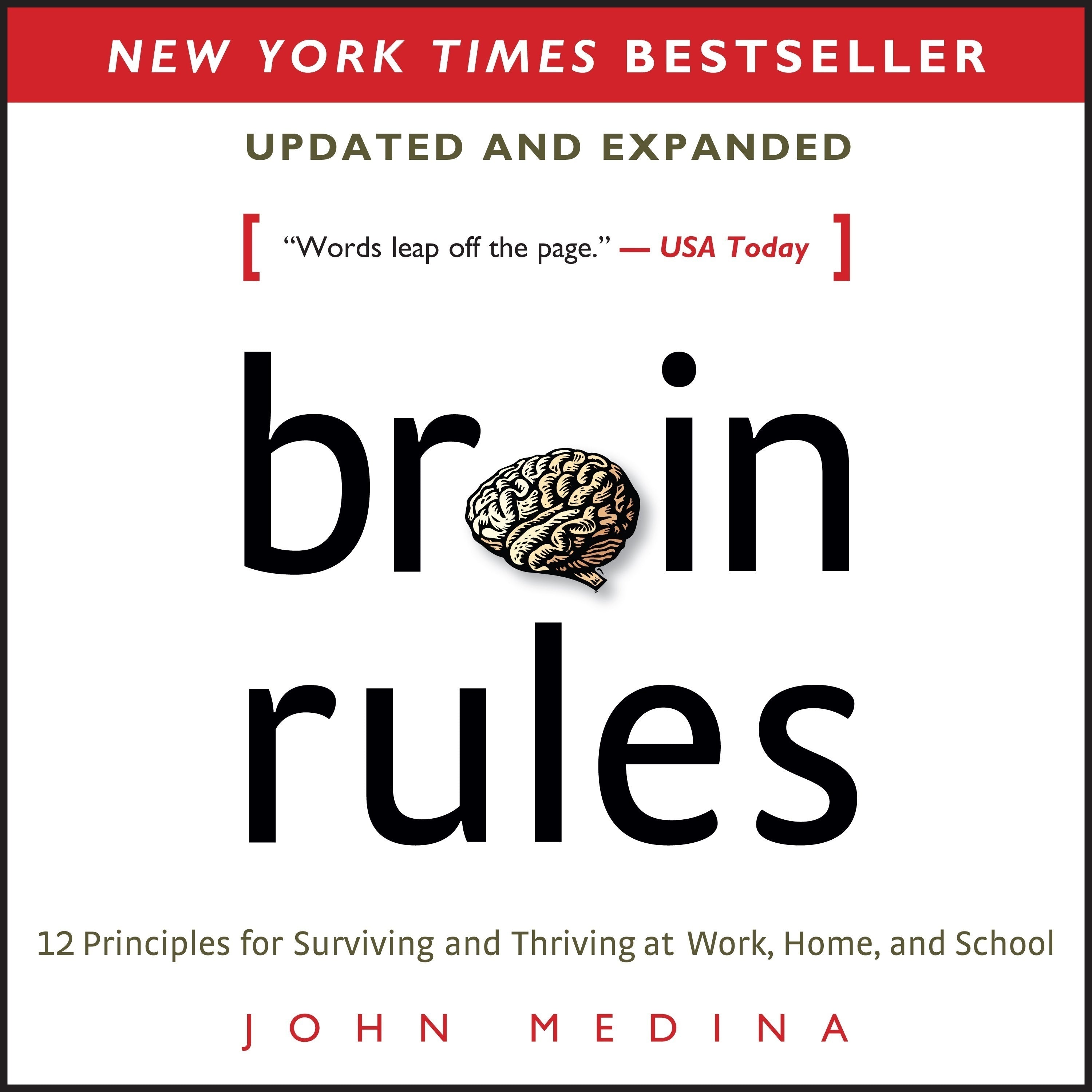 Brain Rules (Updated and Expanded)