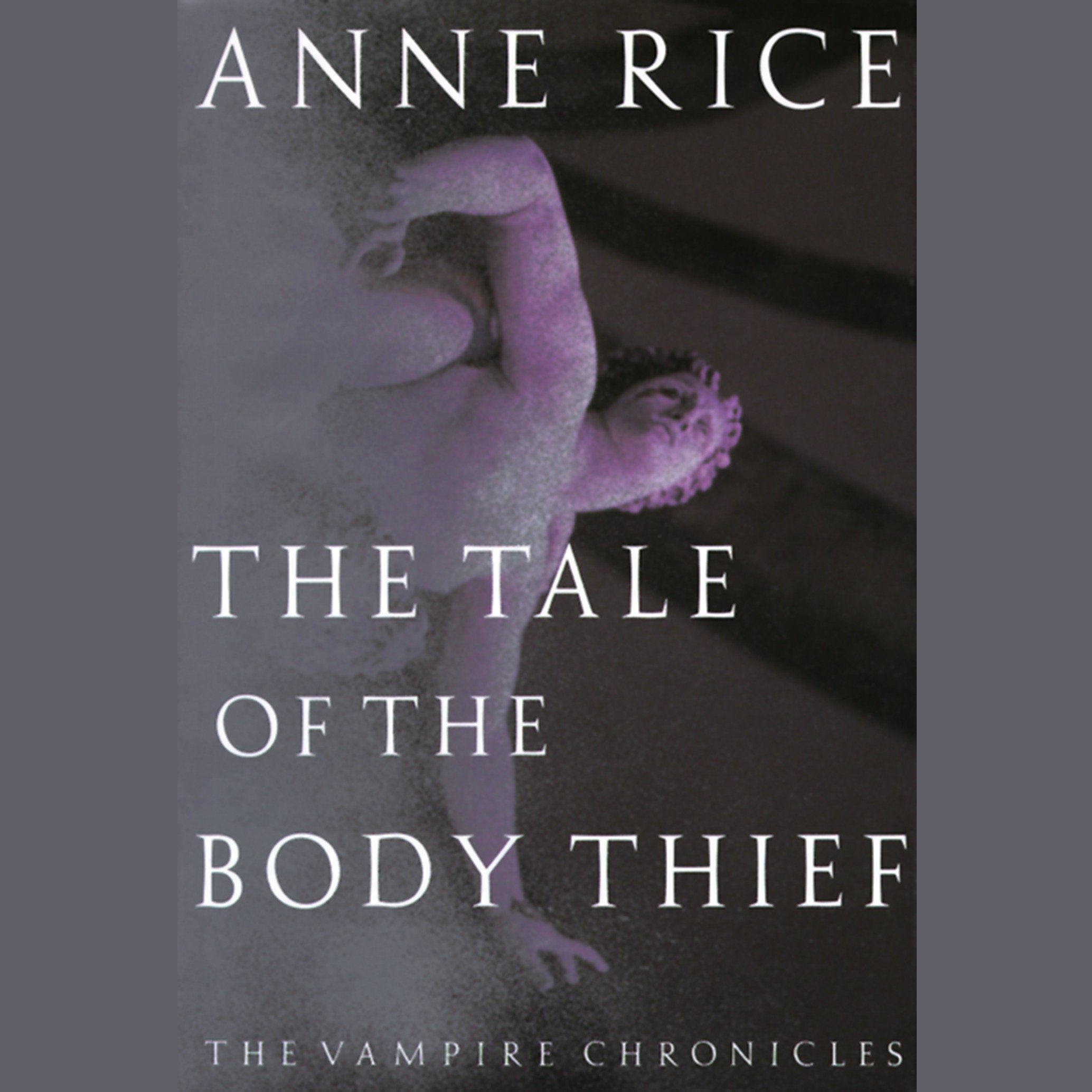 The Tale of the Body Thief