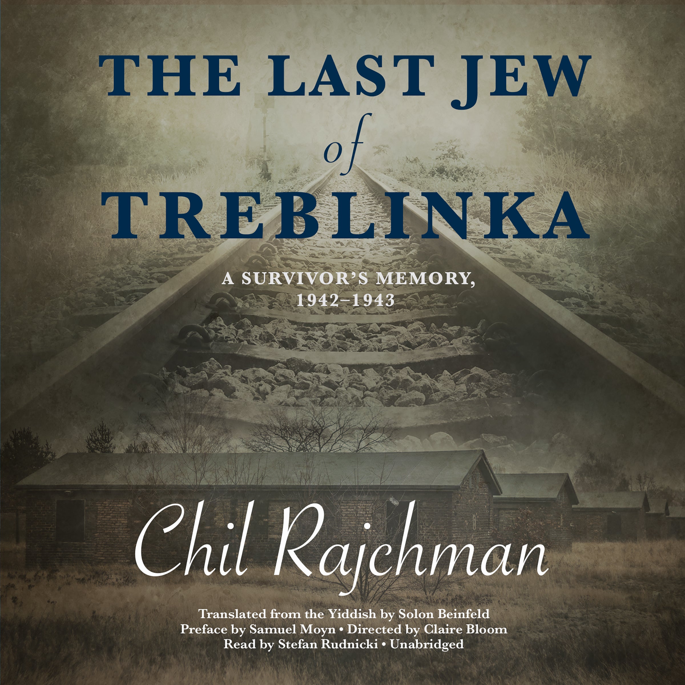 The Last Jew of Treblinka