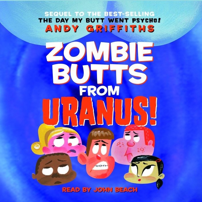 Zombie Butts From Uranus!