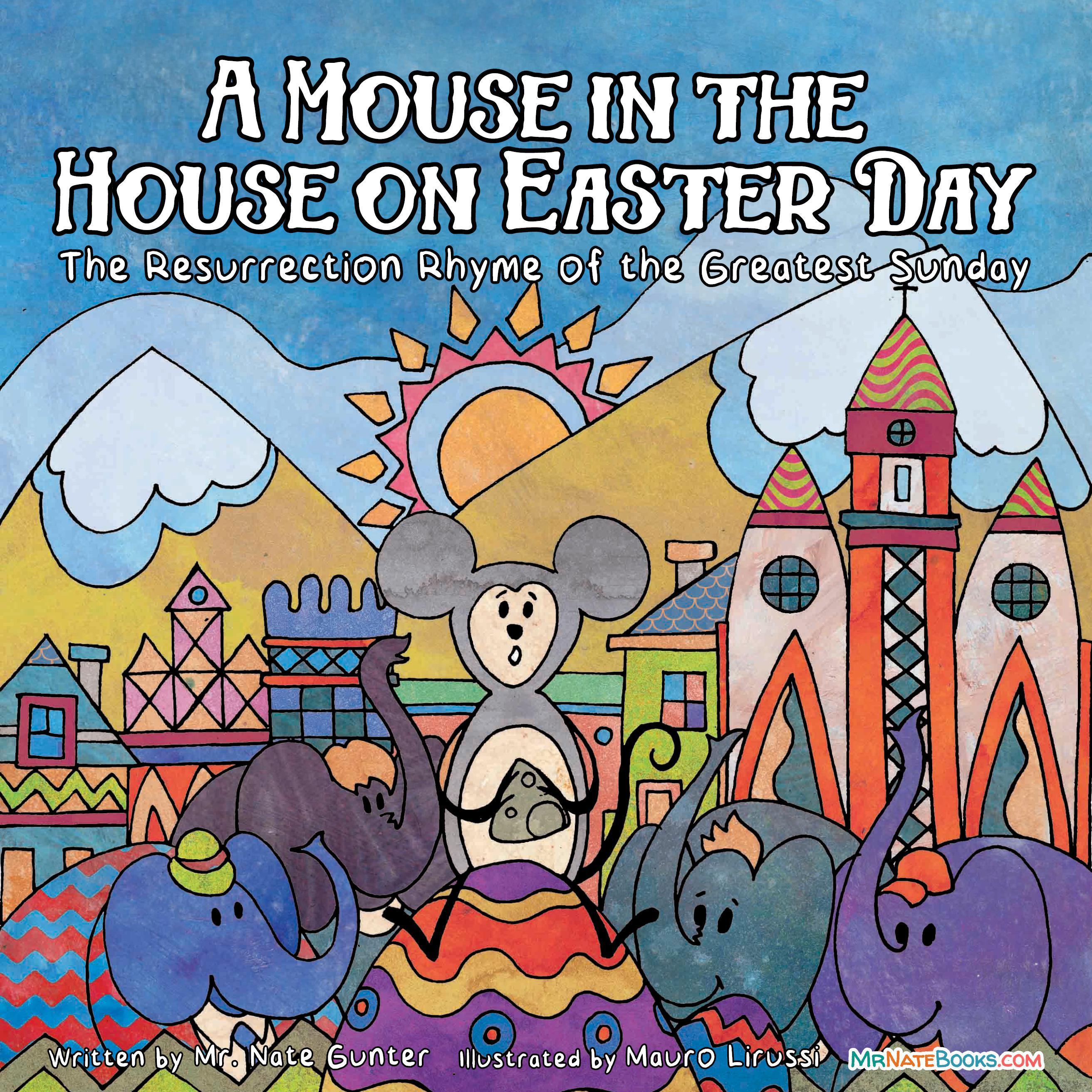 A Mouse in the House on Easter Day