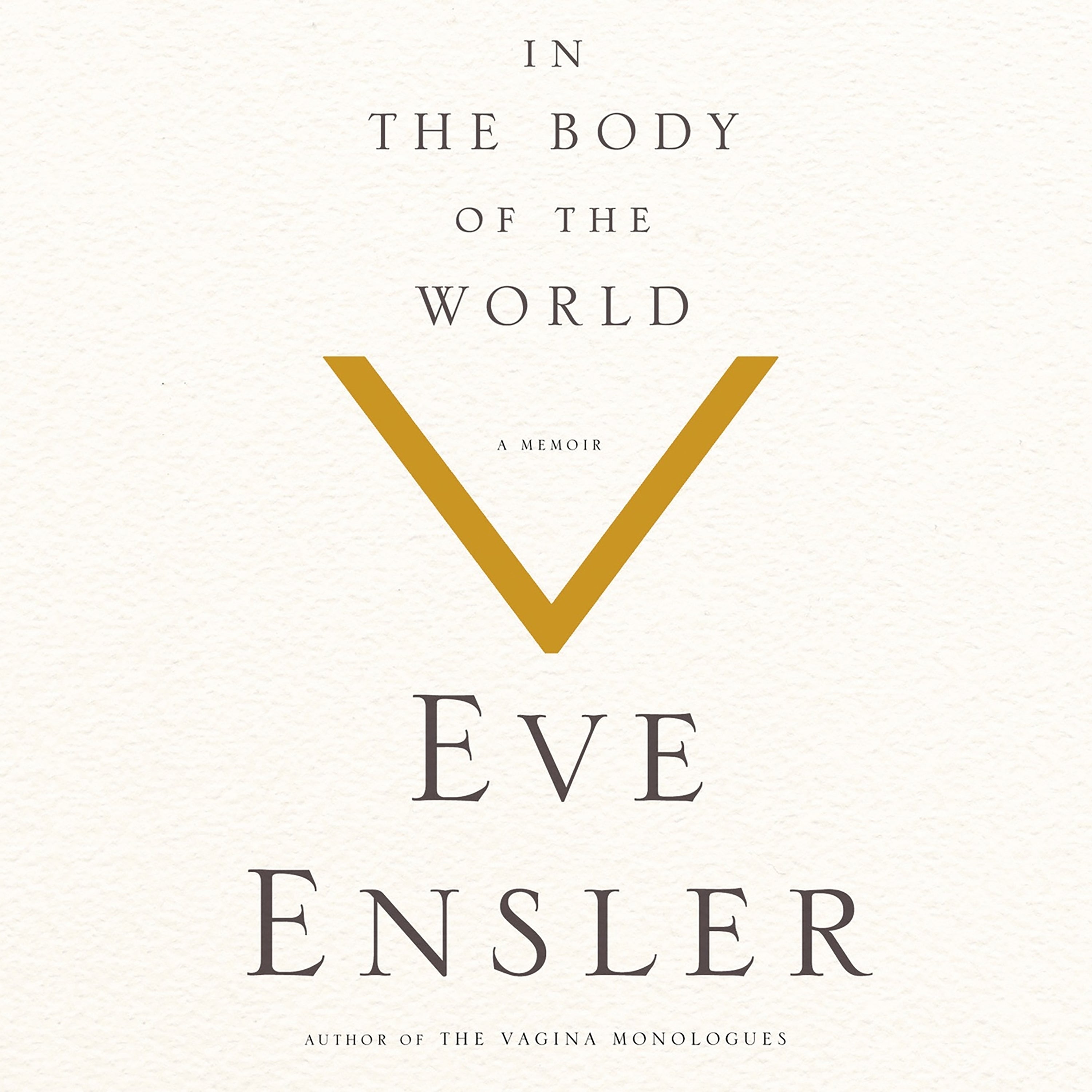 In the Body of the World