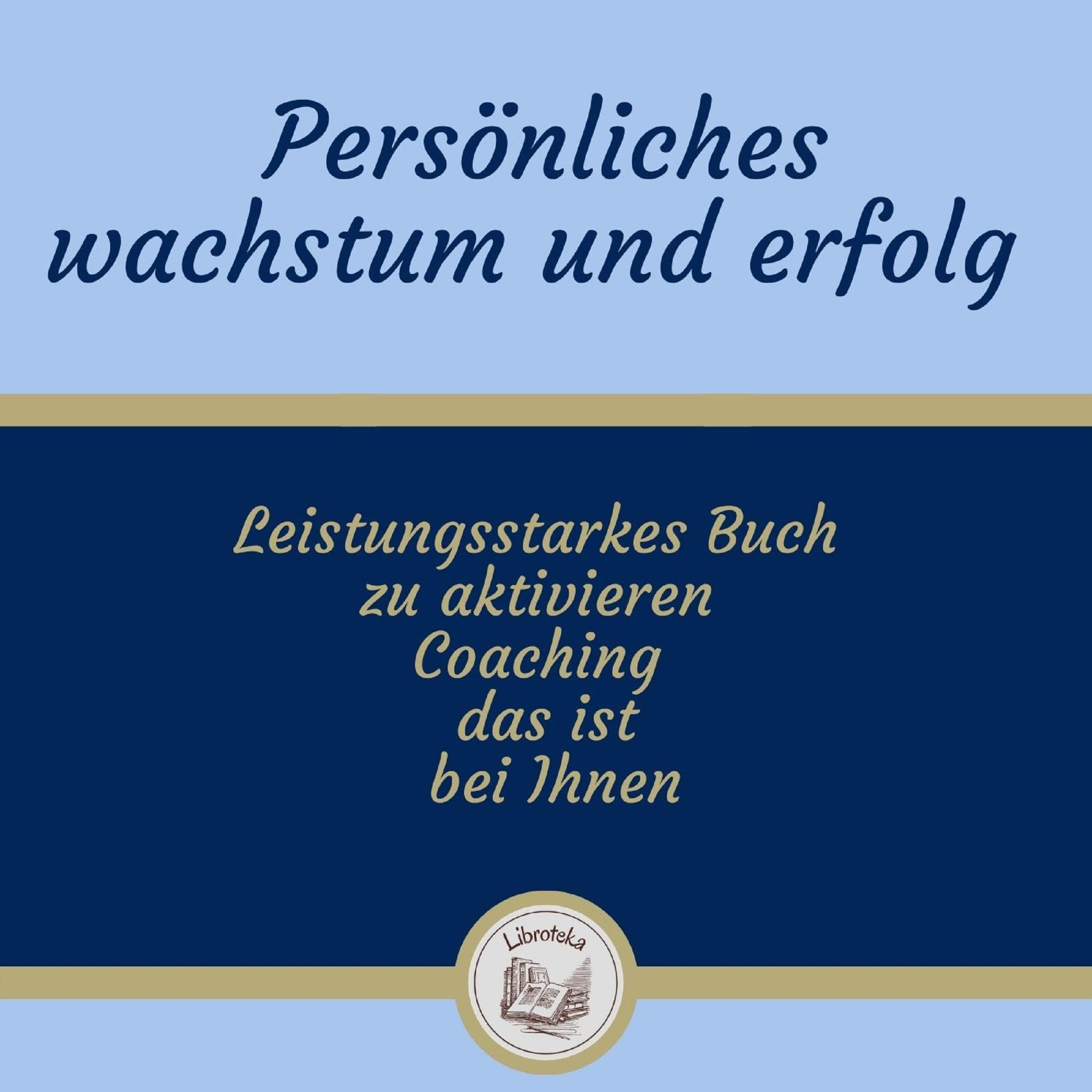 Persönliches Wachstum Und Erfolg