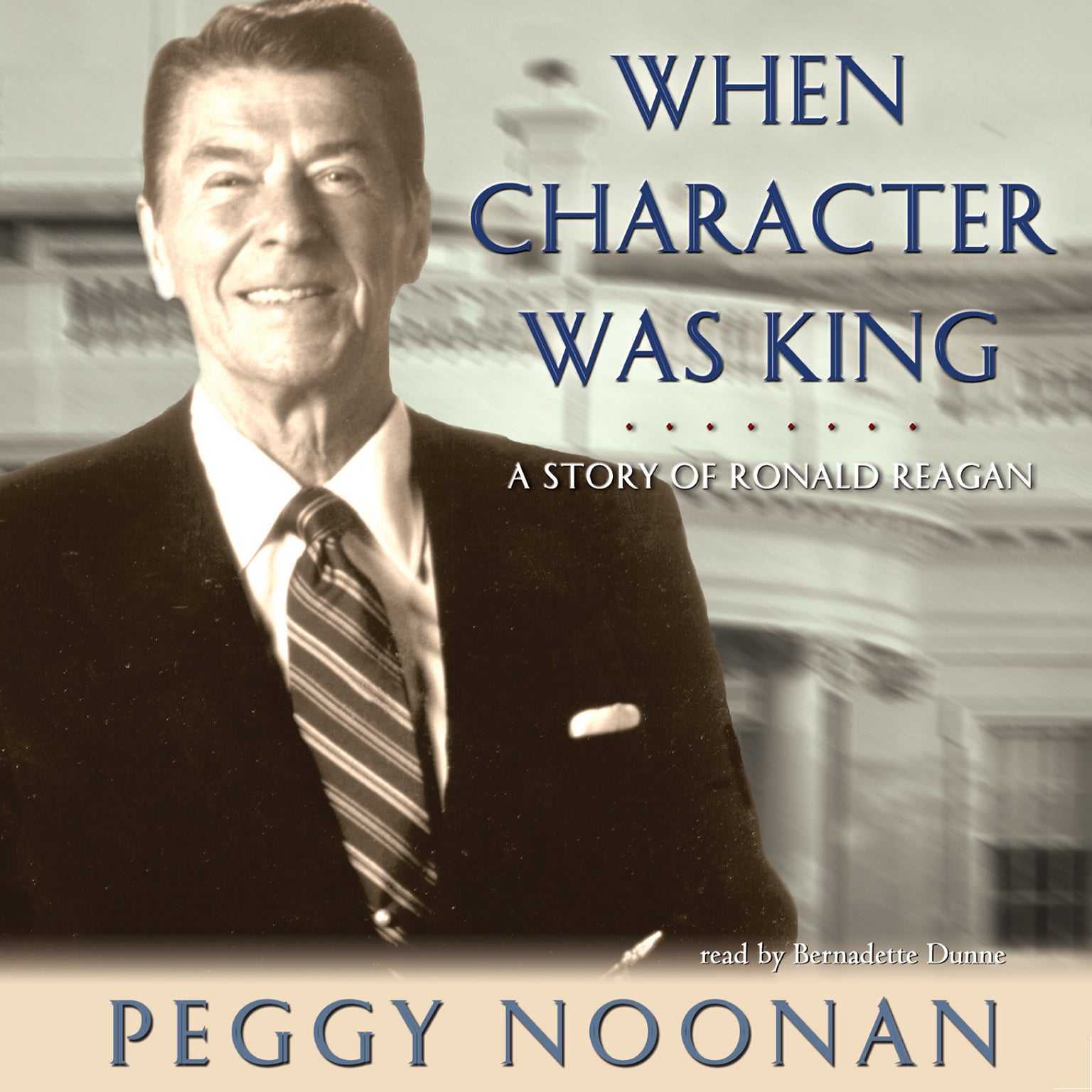 When Character Was King