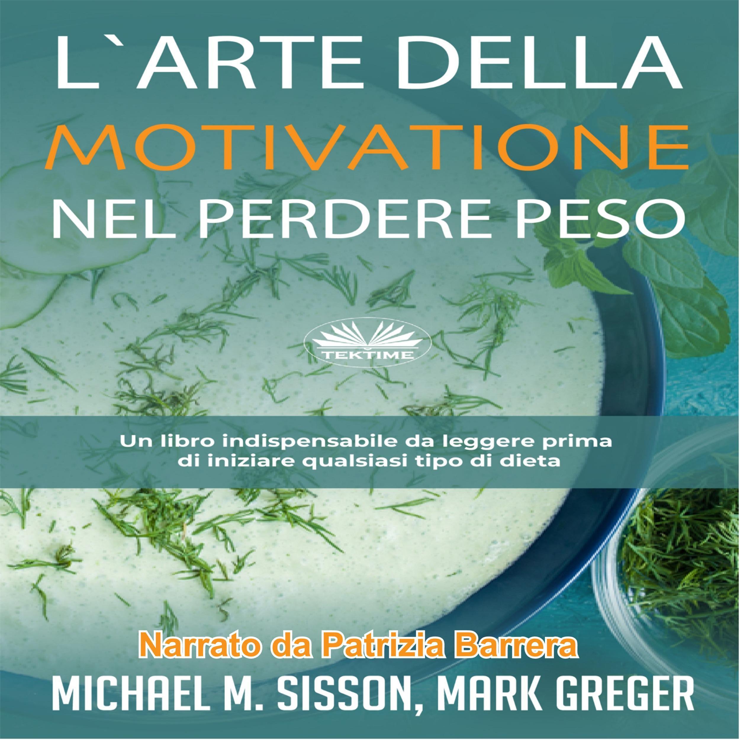 L'Arte Della Motivazione Nel Perdere Peso